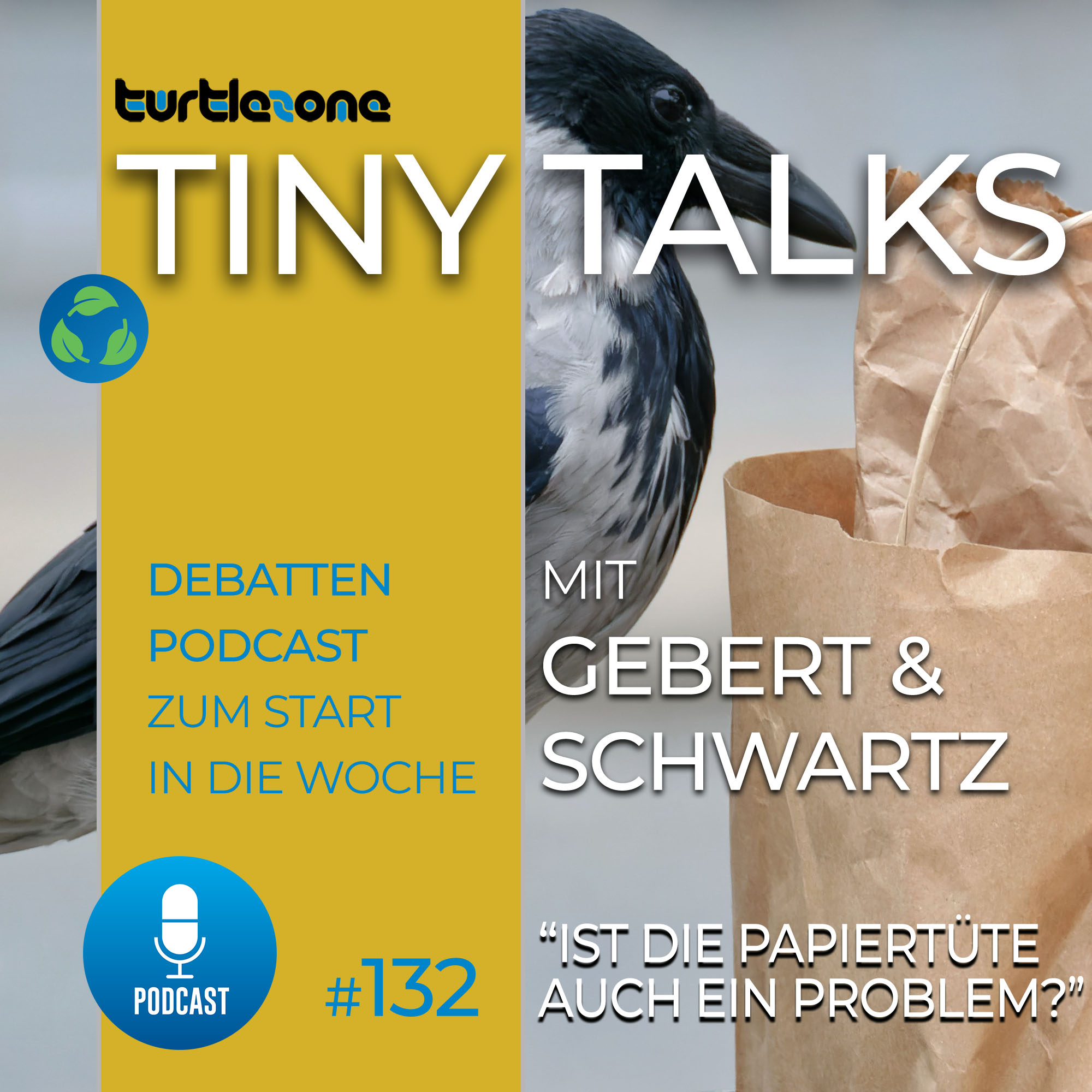 Turtlezone Tiny Talks - Der Debatten-Podcast mit Gebert und Schwartz