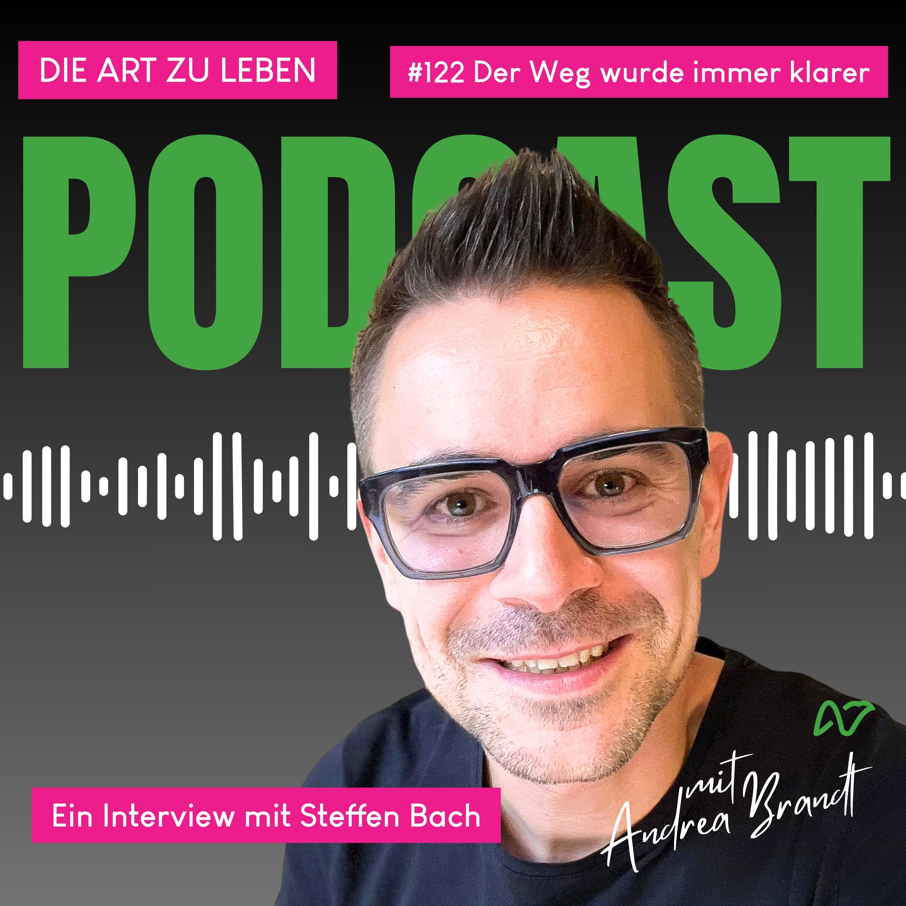 #122 Der Weg wurde immer klarer- Interview Steffen Bach episode artwork