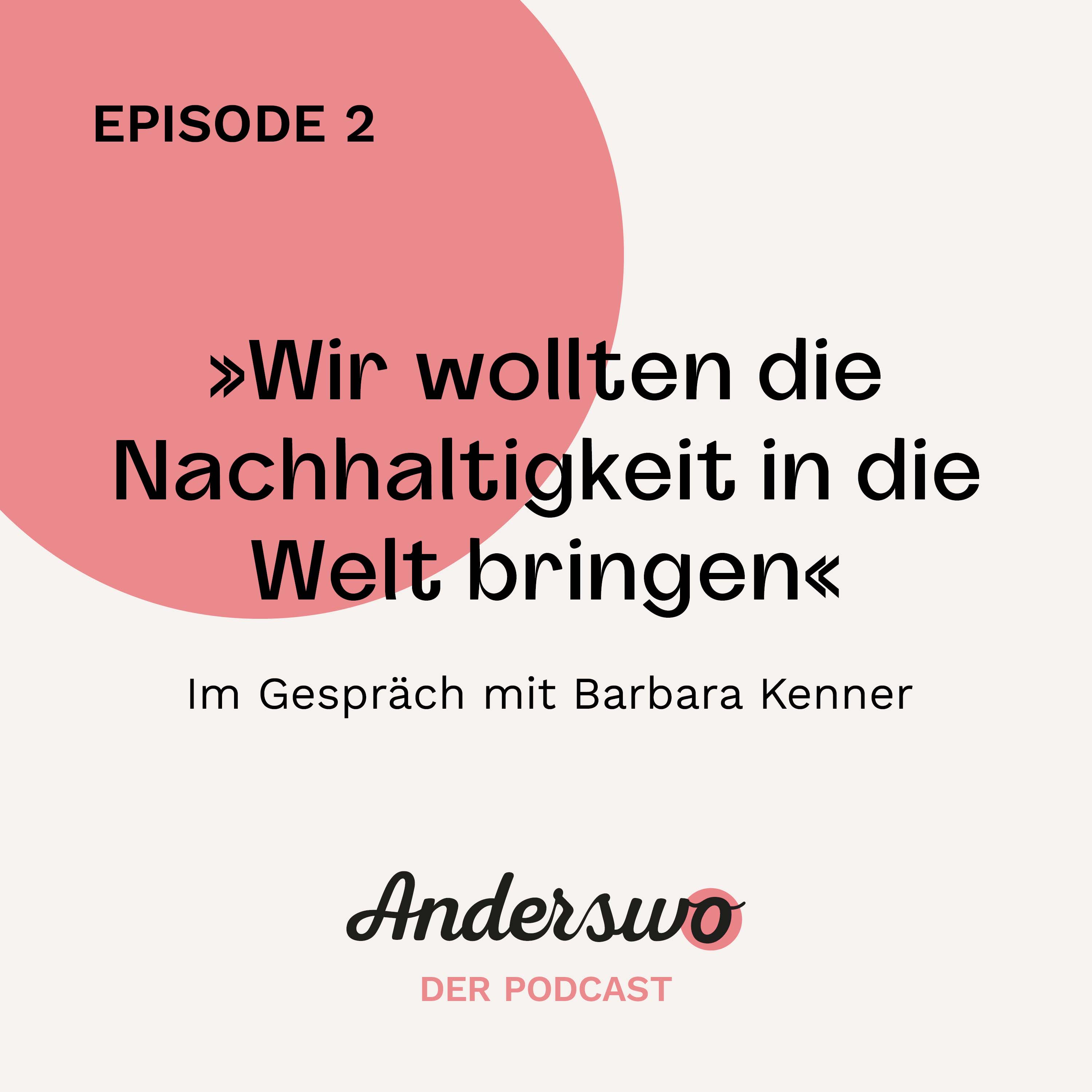 Anderswo - Von nachhaltigen Reisen und besonderen Menschen