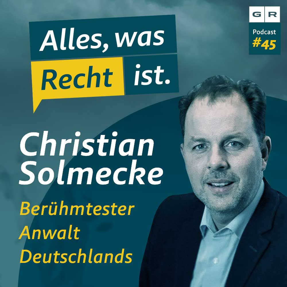 #45 – Christian Solmecke: Berühmtester Anwalt Deutschlands