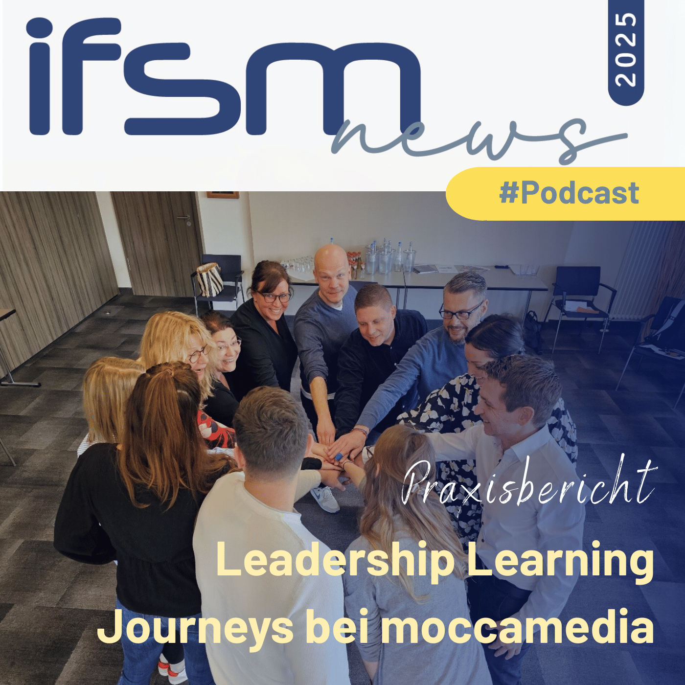 Praxisbericht - Leadership Learning Journeys bei moccamedia episode artwork