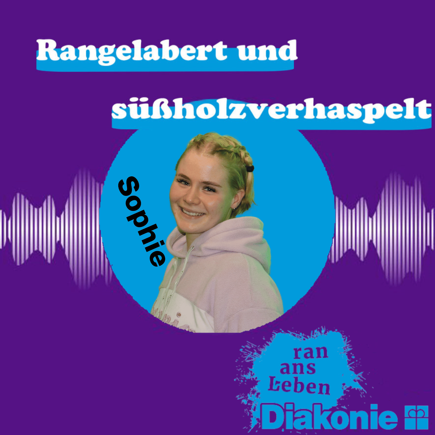 Rangelabert und süßholzverhaspelt
