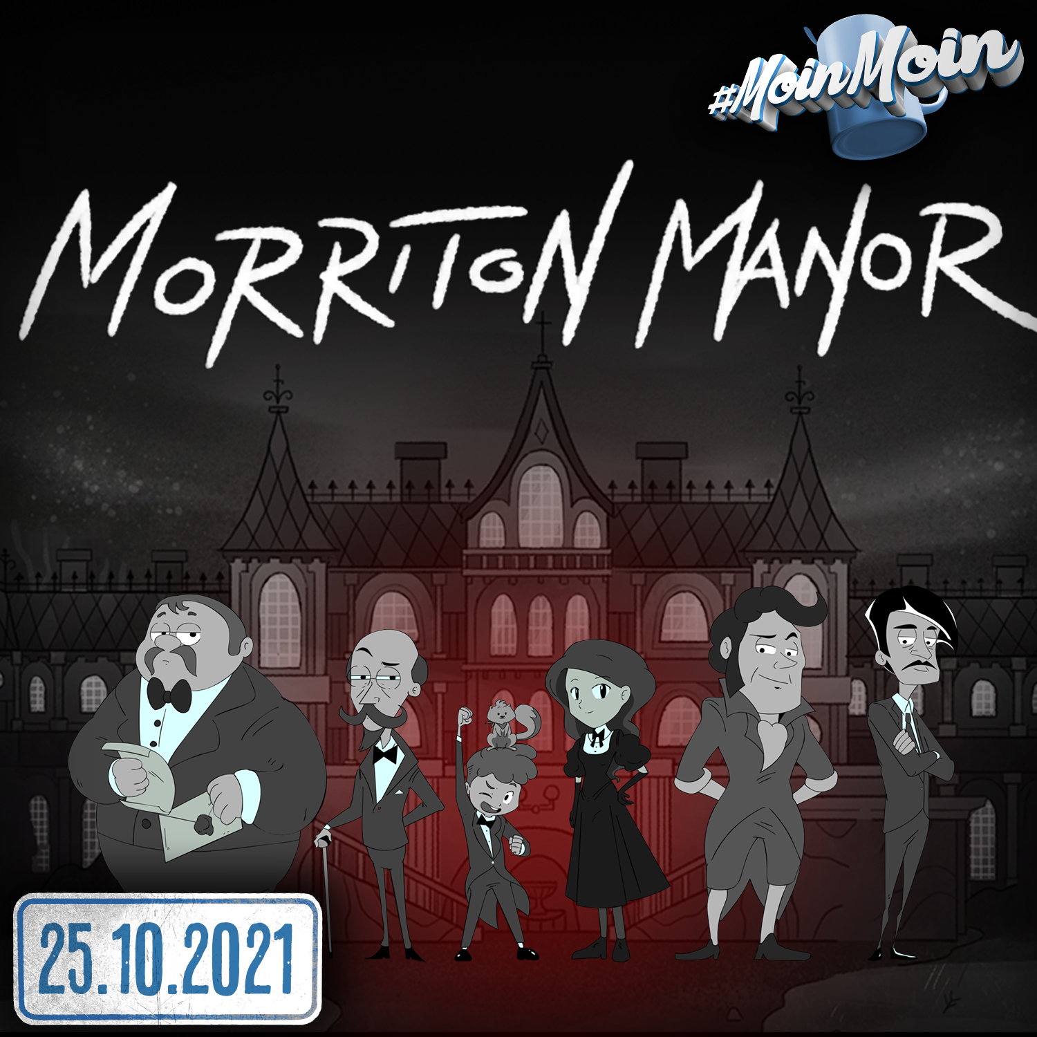 #1594 | Simon & Animator Kim Quy Nguyen zeigen den Morriton Manor Trailer episode artwork