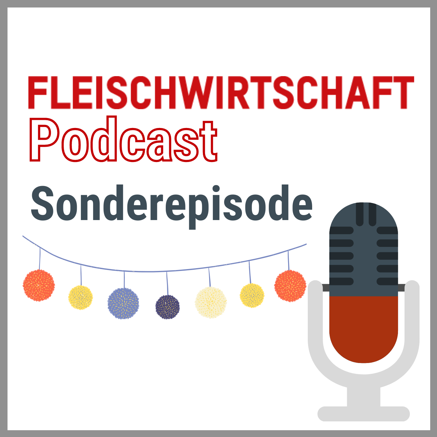 FLEISCHWIRTSCHAFT Podcast