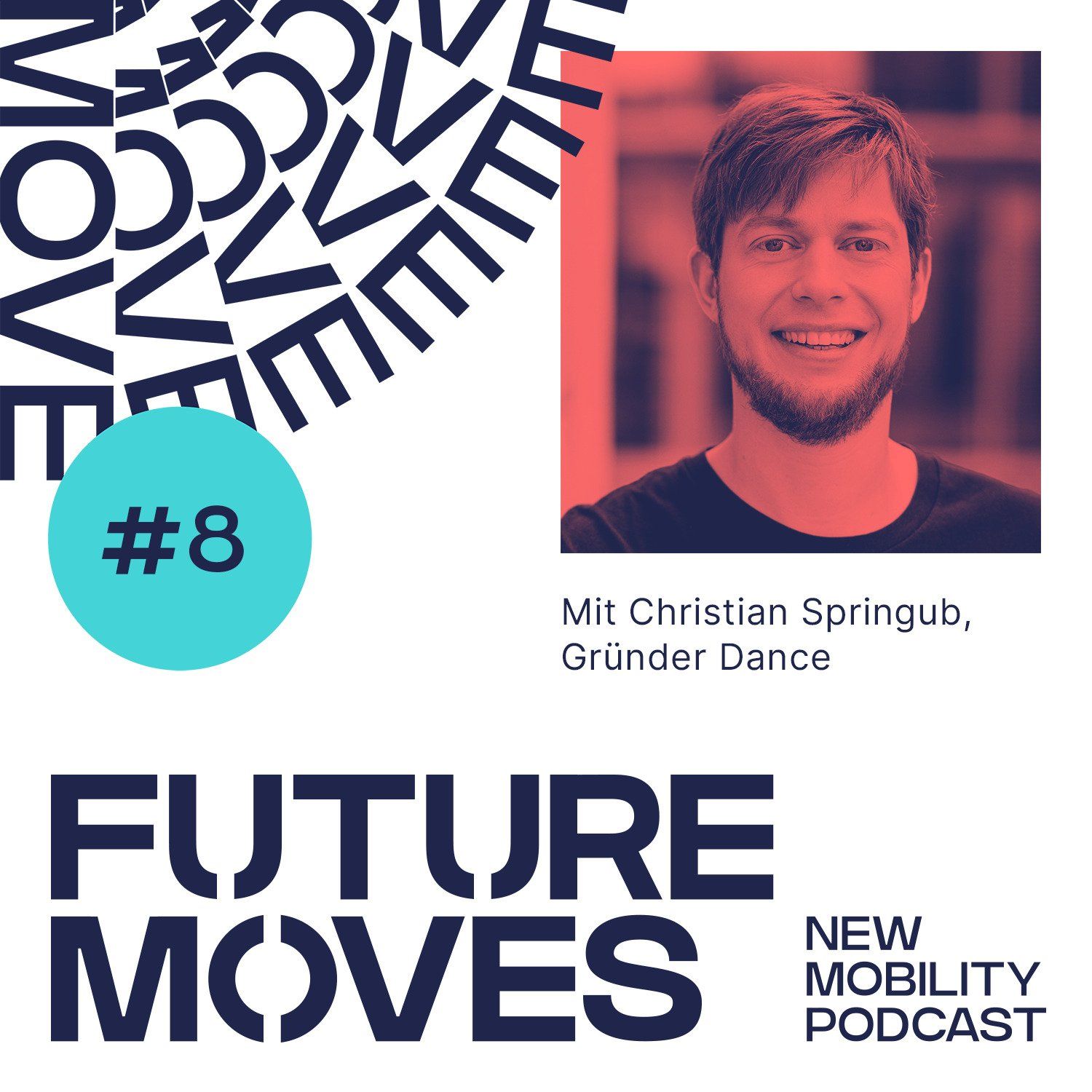 FUTURE MOVES - New Mobility Podcast