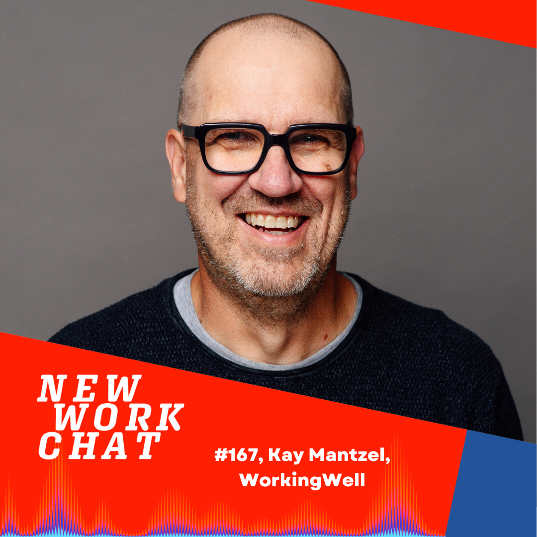 #167 Kay Mantzel, Workingwell und Ex-Microsoft: It´s all about #WorkLifeFlow episode artwork