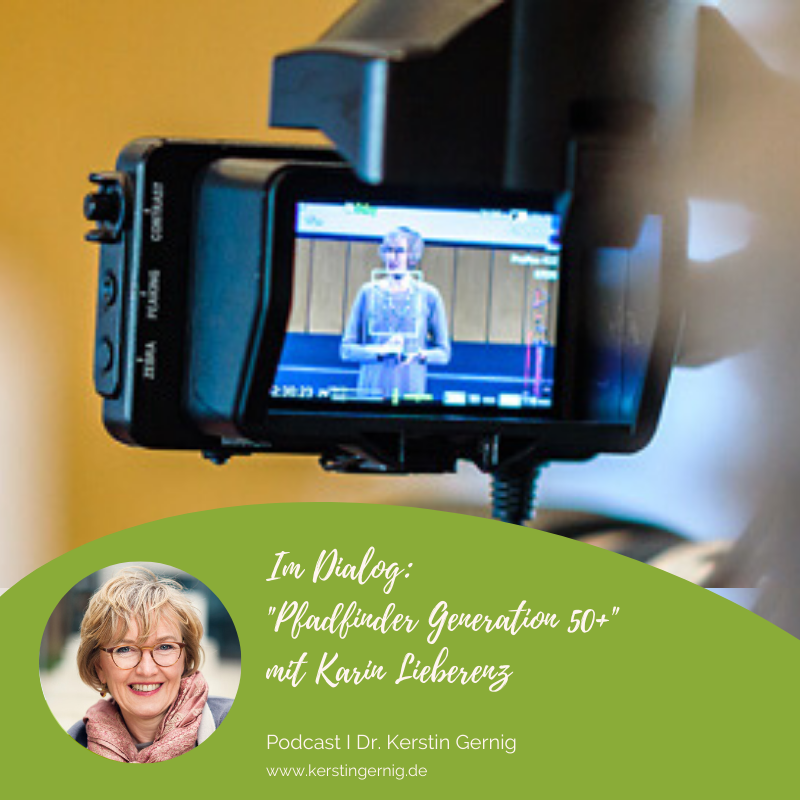 Werde, was du kannst! Der Podcast für Startups & Seniorpreneure von Dr. Kerstin Gernig