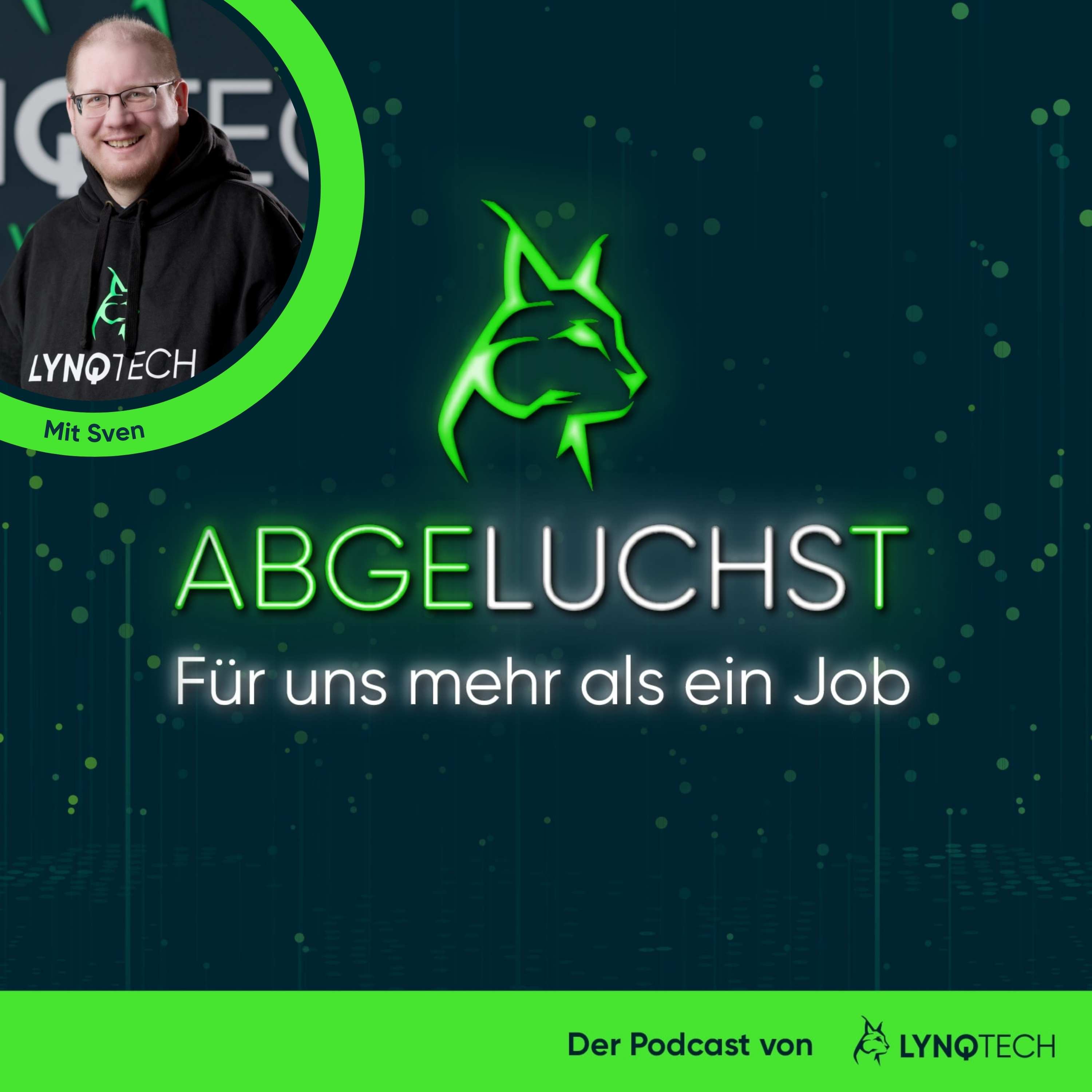ABGELUCHST - Für uns mehr als ein Job