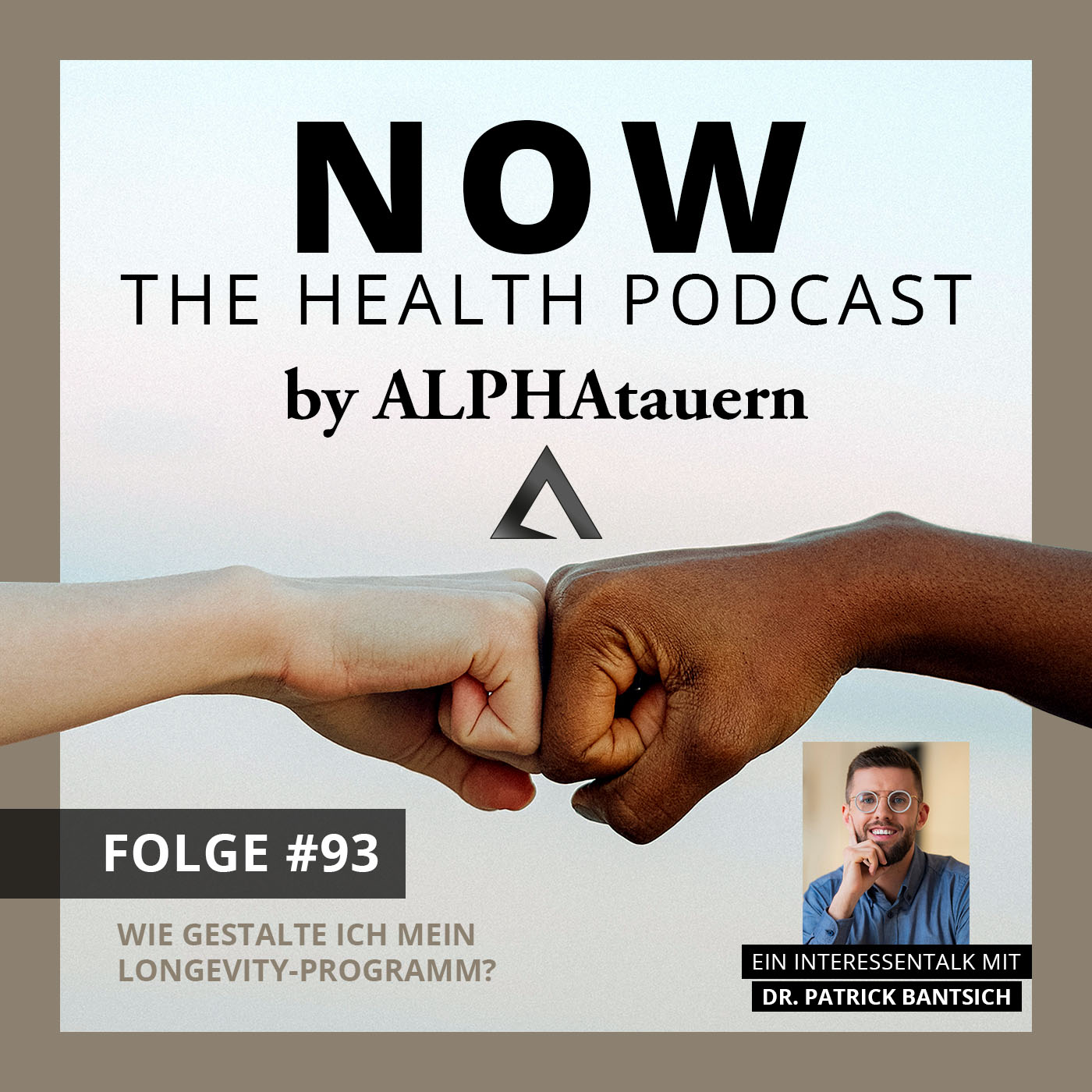 NOW - The Health Podcast by ALPHAtauern.