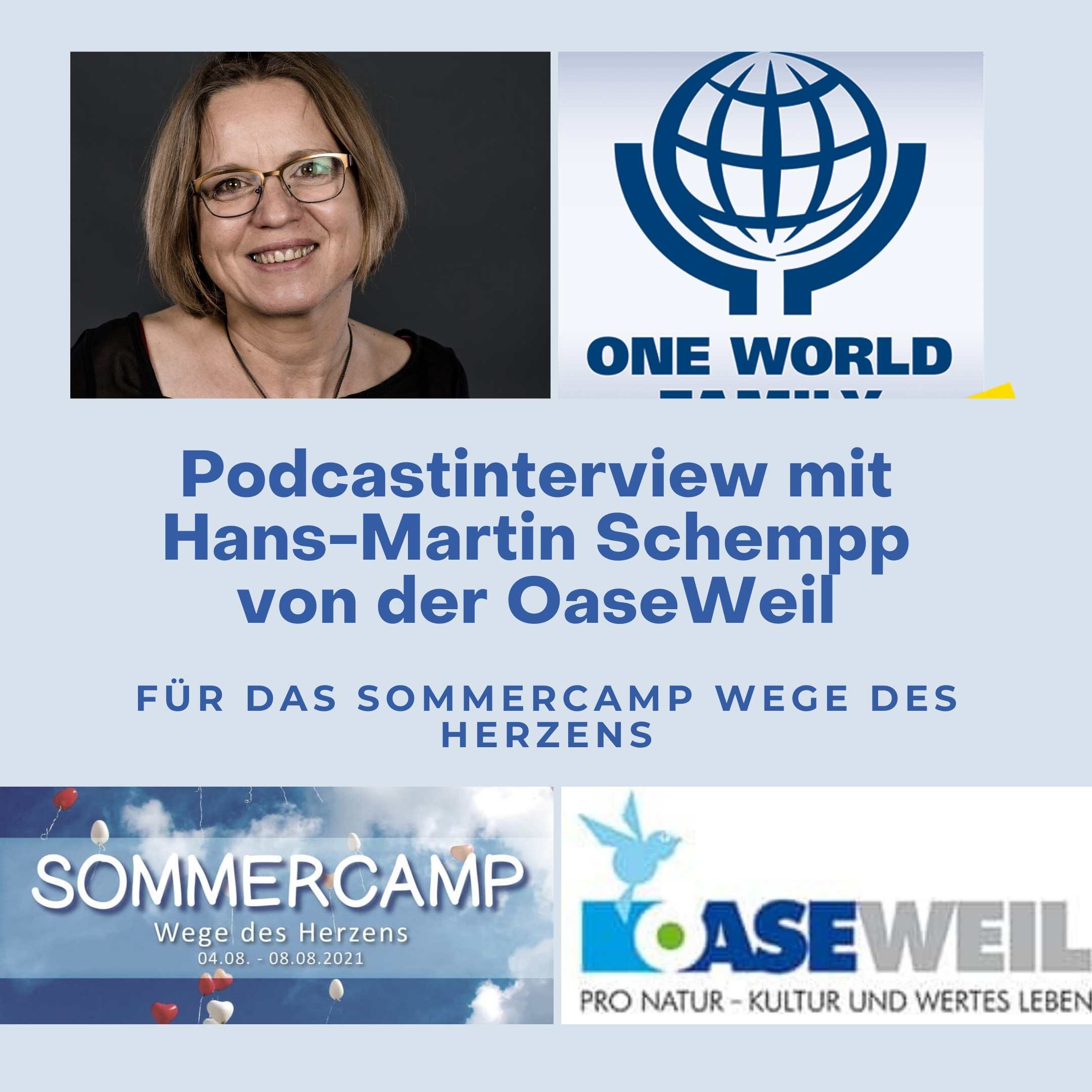 Interview mit Hans Martin Schempp von der Oase Weil für das Sommercamp Wege des Herzens