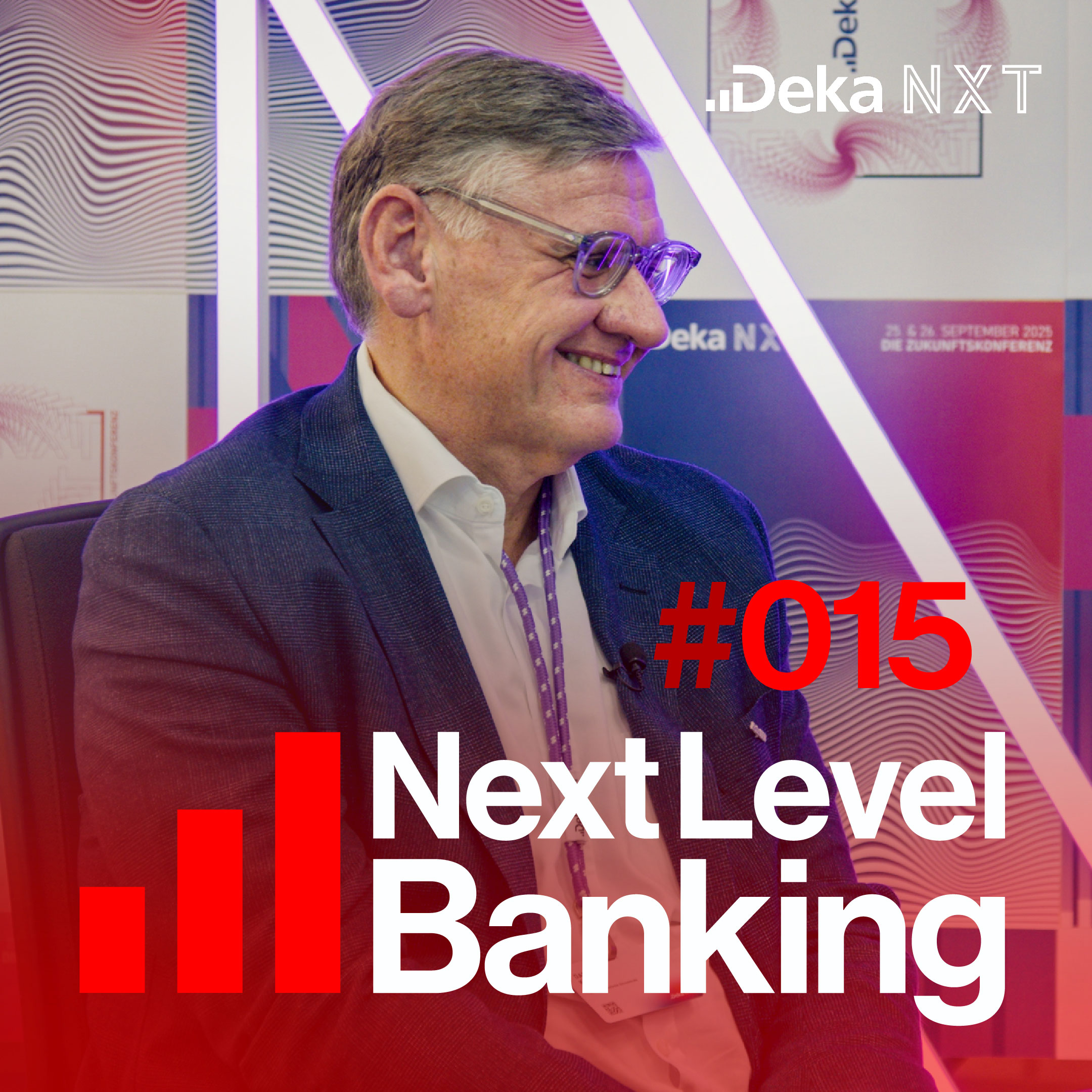 Next Level Banking – Der Deka-Podcast zu Technologie und digitalen Assets