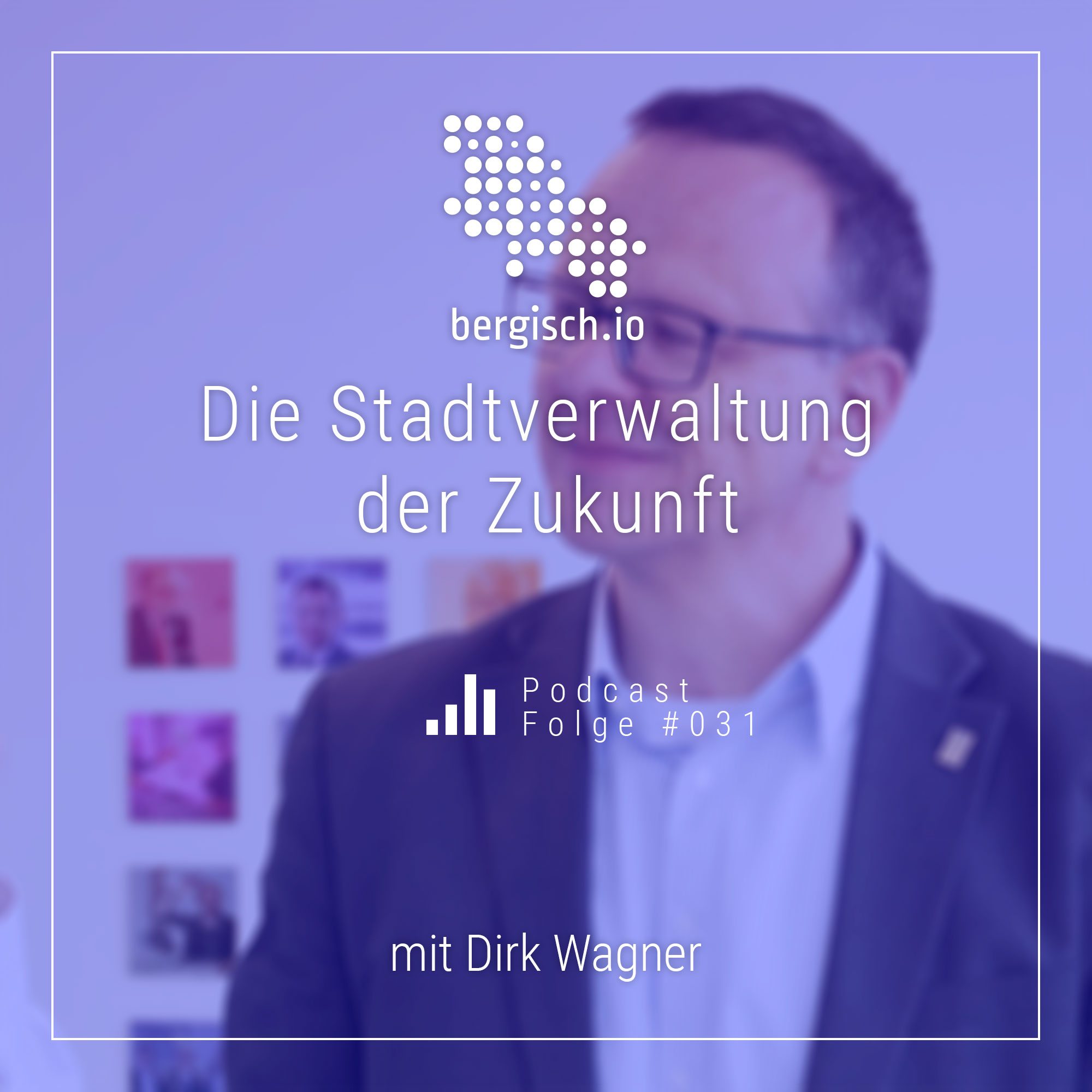 bergisch.io - der Podcast zur digitalen Transformation im Bergischen Land