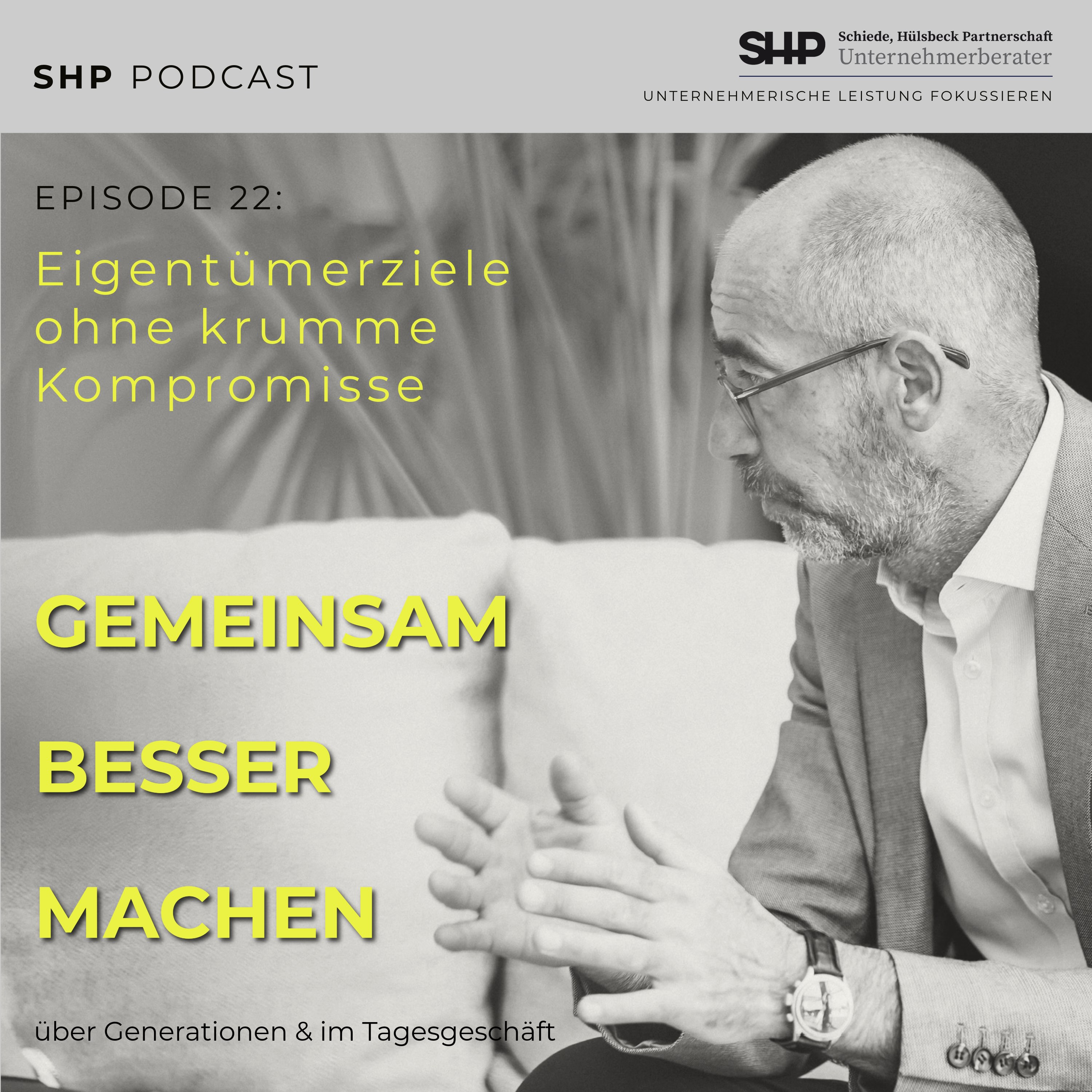 Eigentümerziele ohne krumme Kompromisse