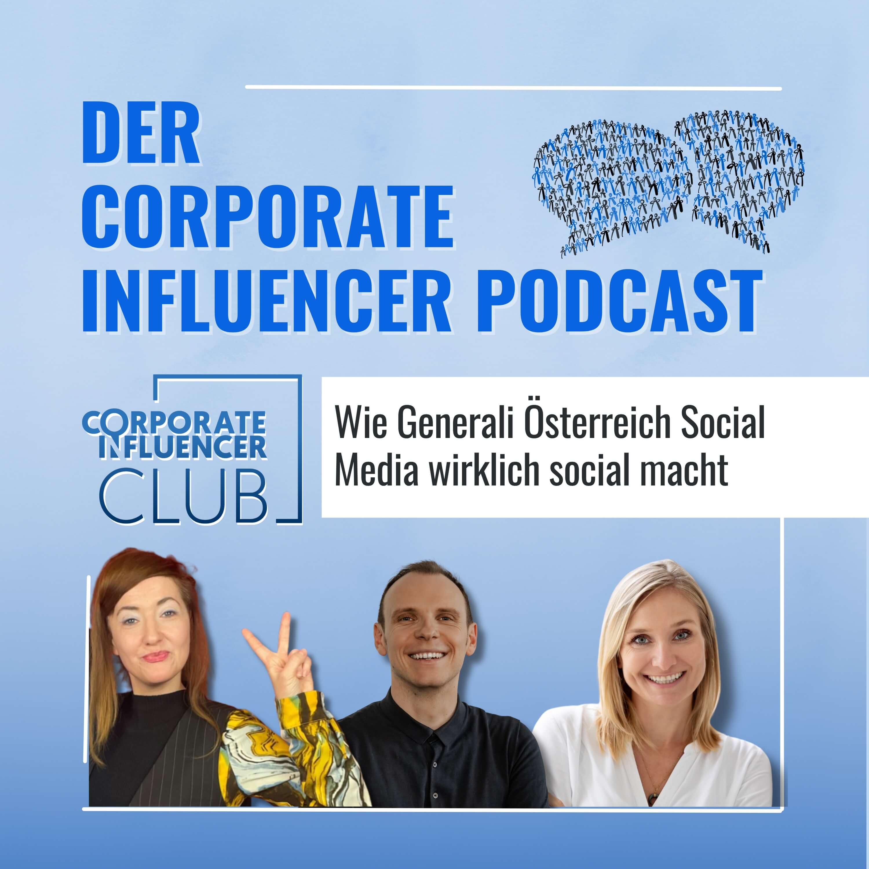 Corporate Influencer Podcast - Menschen. Marken. Wirkung.