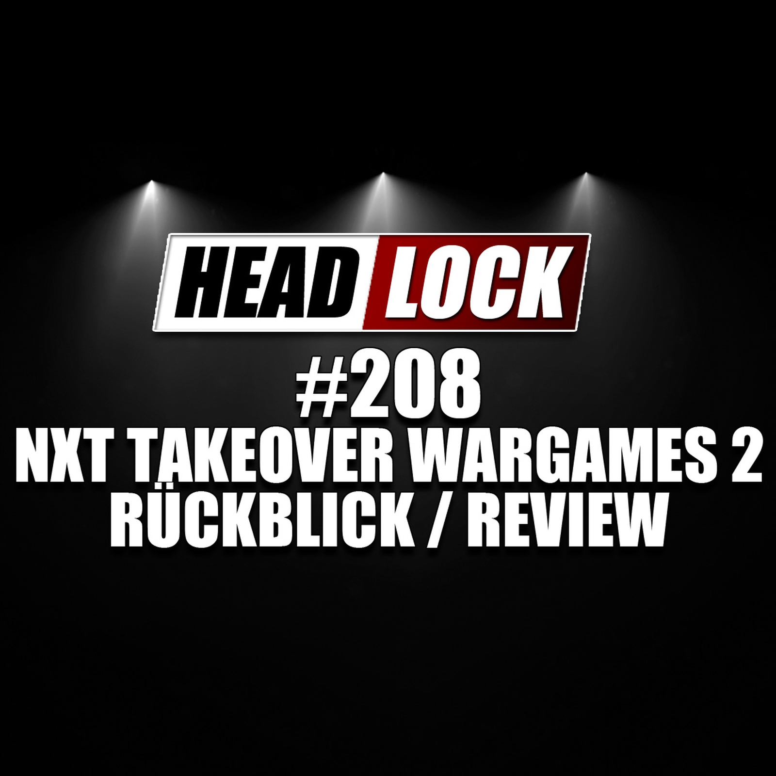 HEADLOCK - Der Pro Wrestling Podcast
