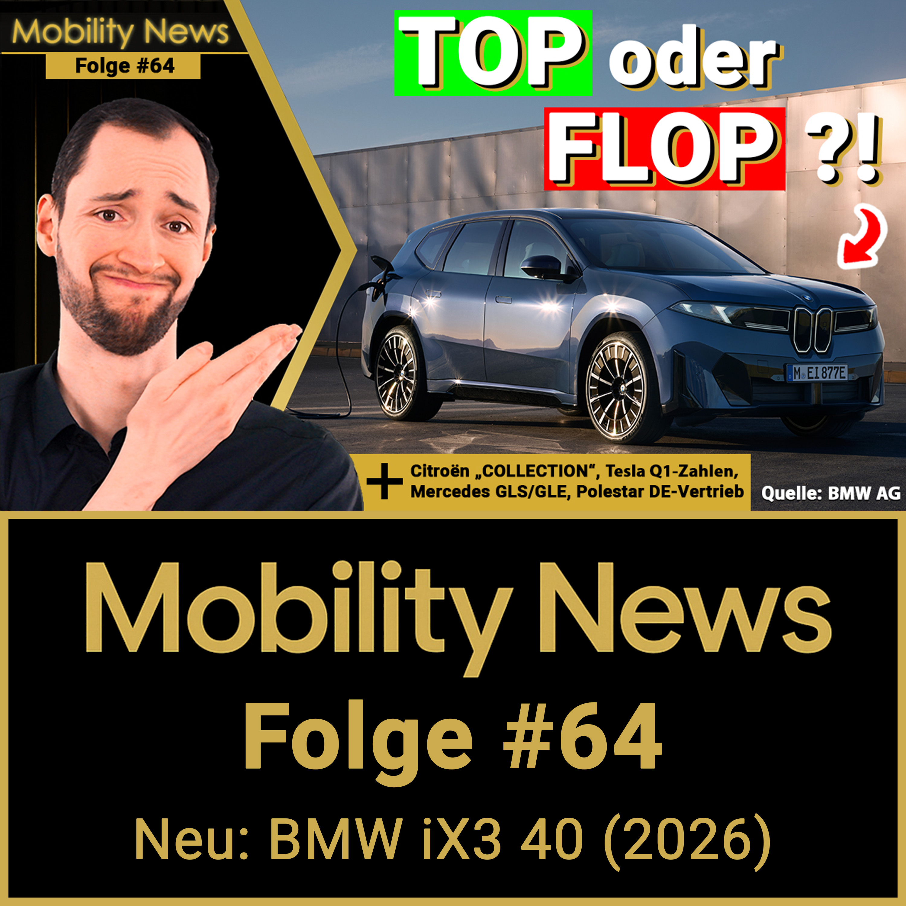 ENDLICH günstig genug?! Warum der BMW iX3 40 für viele die spannendere Wahl ist | Mobility News #64 episode artwork