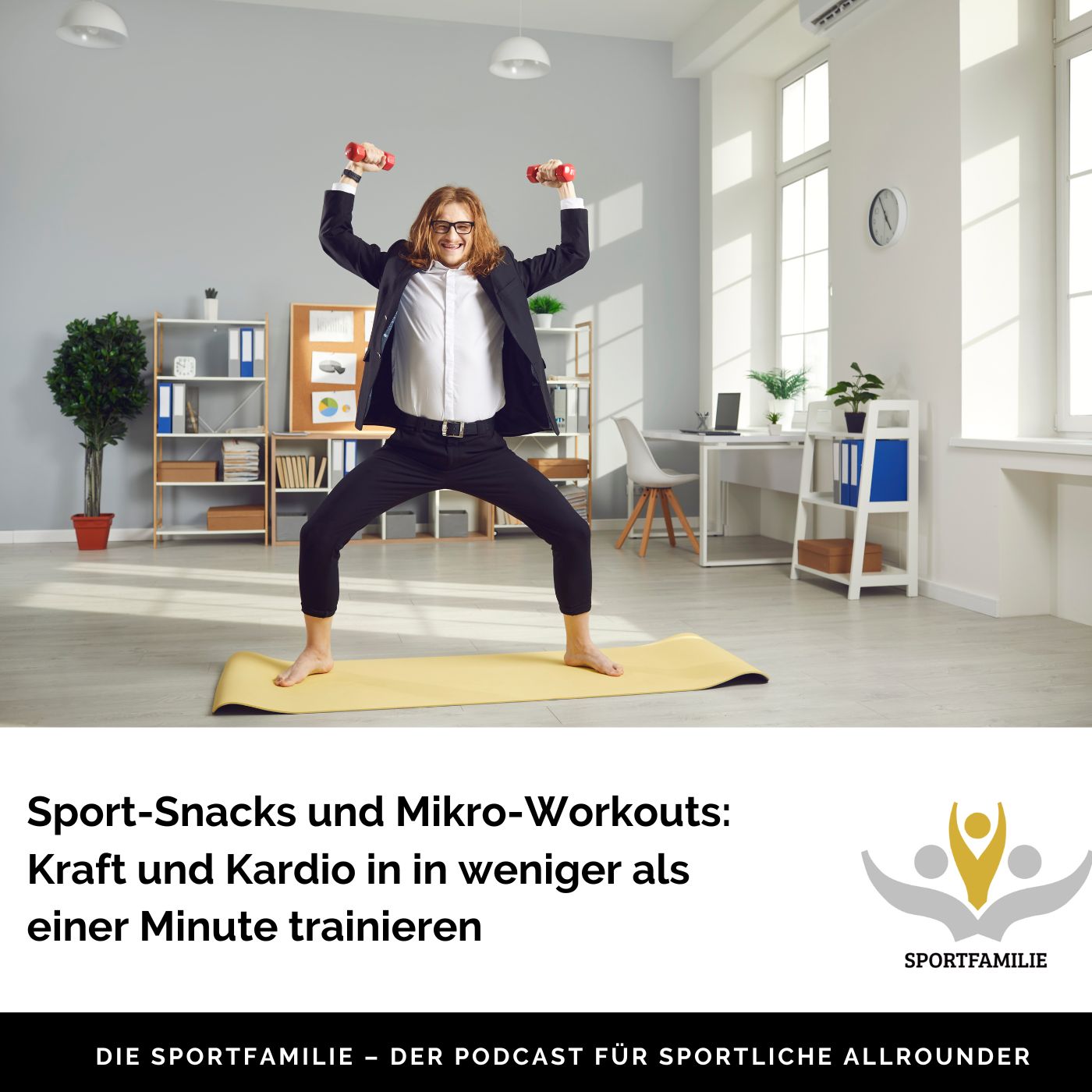 #68 – Sport-Snacks und Mikro-Workouts: Kraft und Kardio in in weniger als einer Minute trainieren