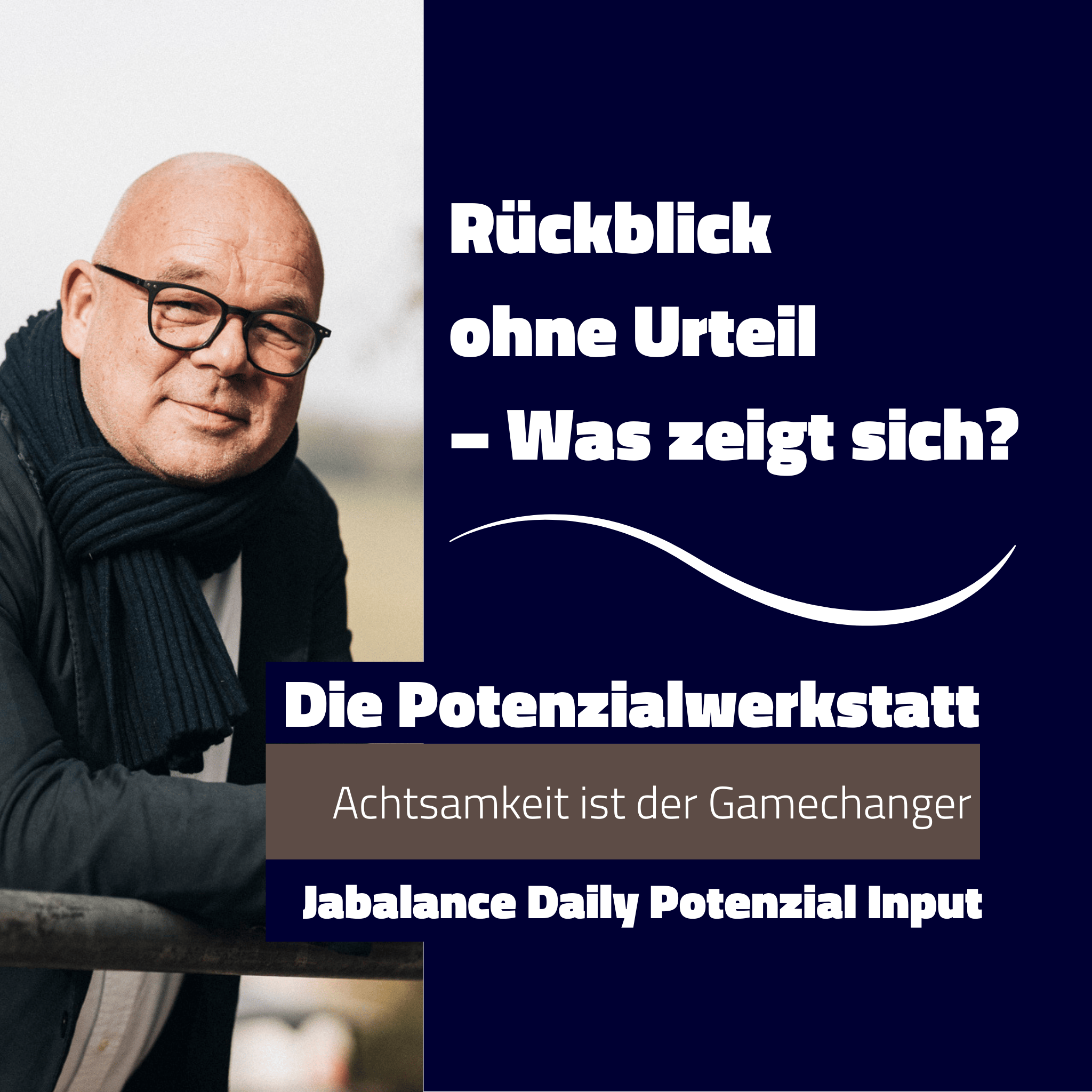 Rückblick  ohne Urteil  – Was zeigt sich?