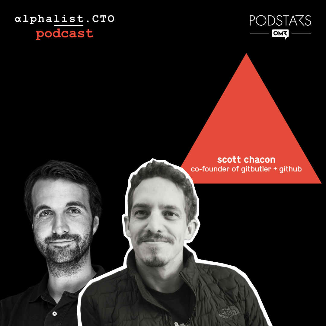 #87 - Scott Chacon // Co-founder of GitHub and GitButler - podcast episode cover