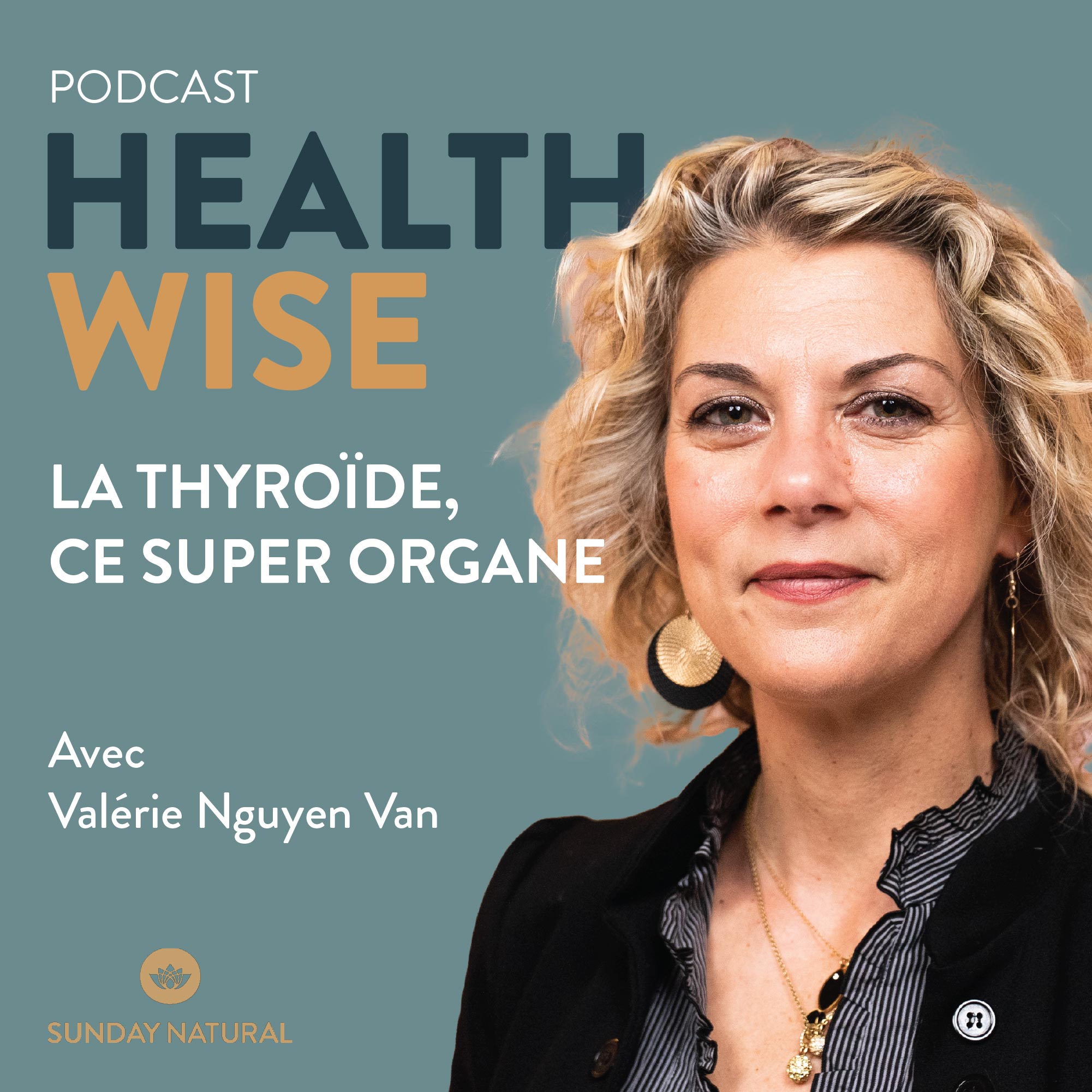 HEALTHWISE - Le podcast santé