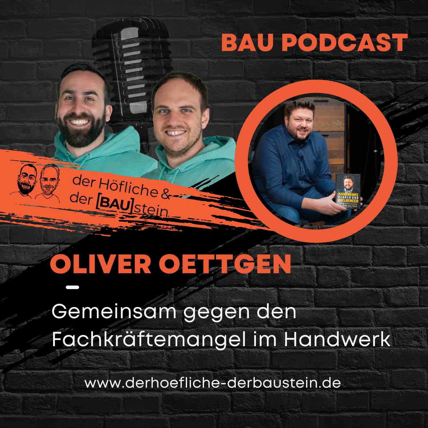 Bau Podcast - der Höfliche & der BAUstein