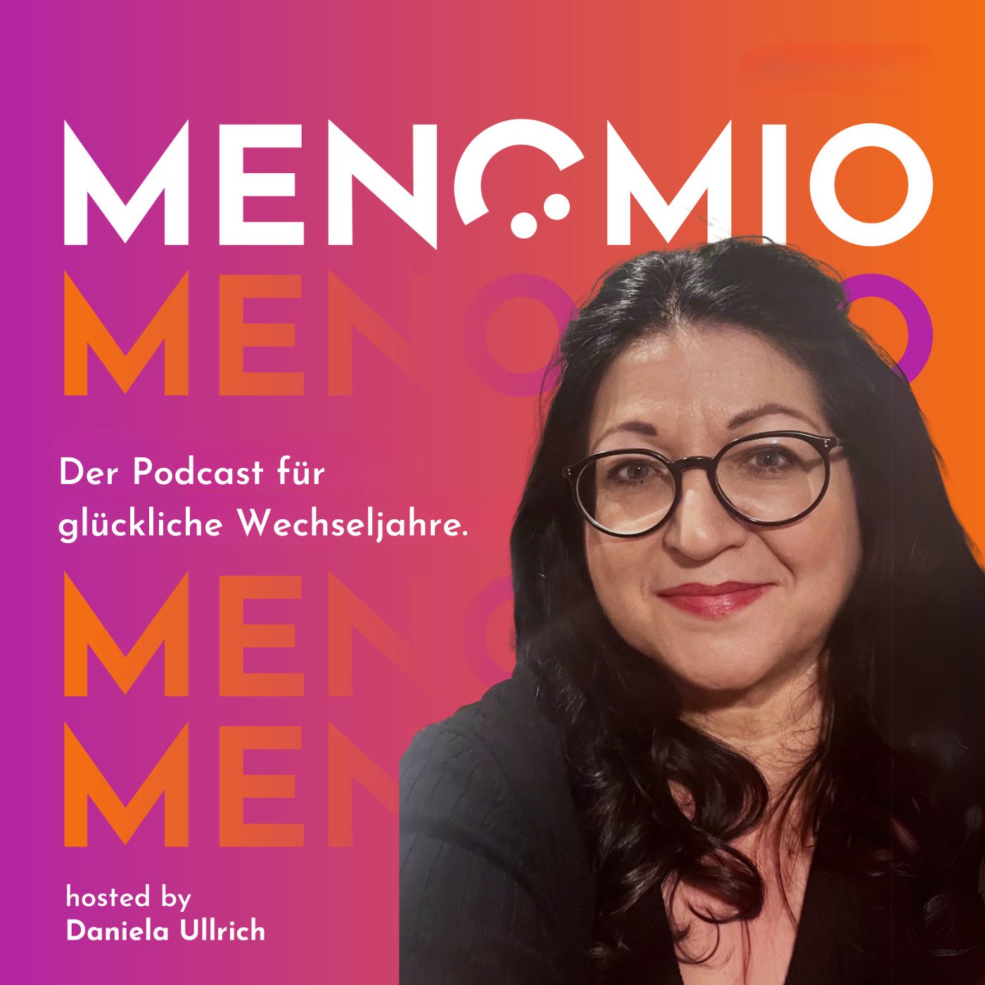 MENOMIO - Der Podcast für glückliche Wechseljahre