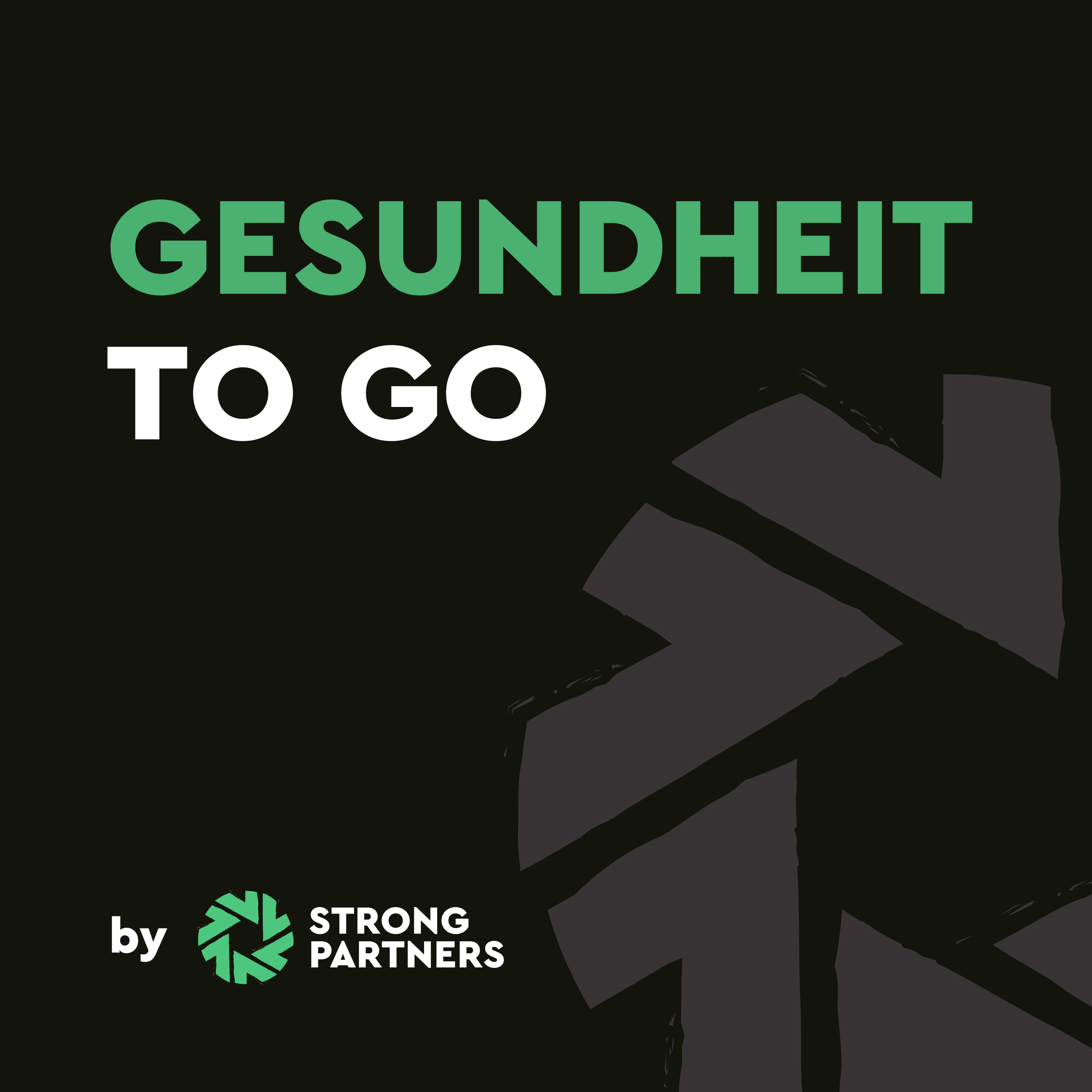 Gesundheit to Go – by Strong Partners