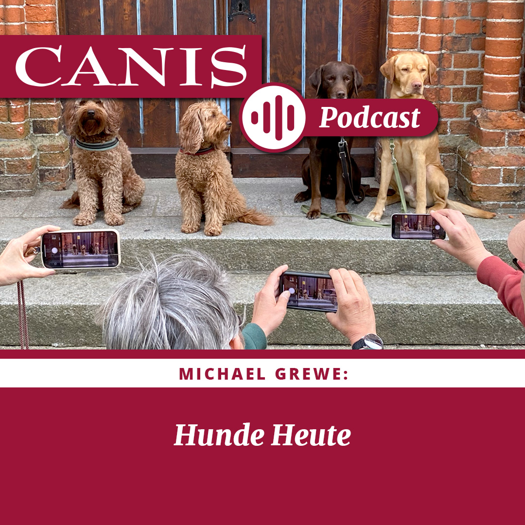 Der CANIS-Podcast – Hundeexpert:innen ausgefragt