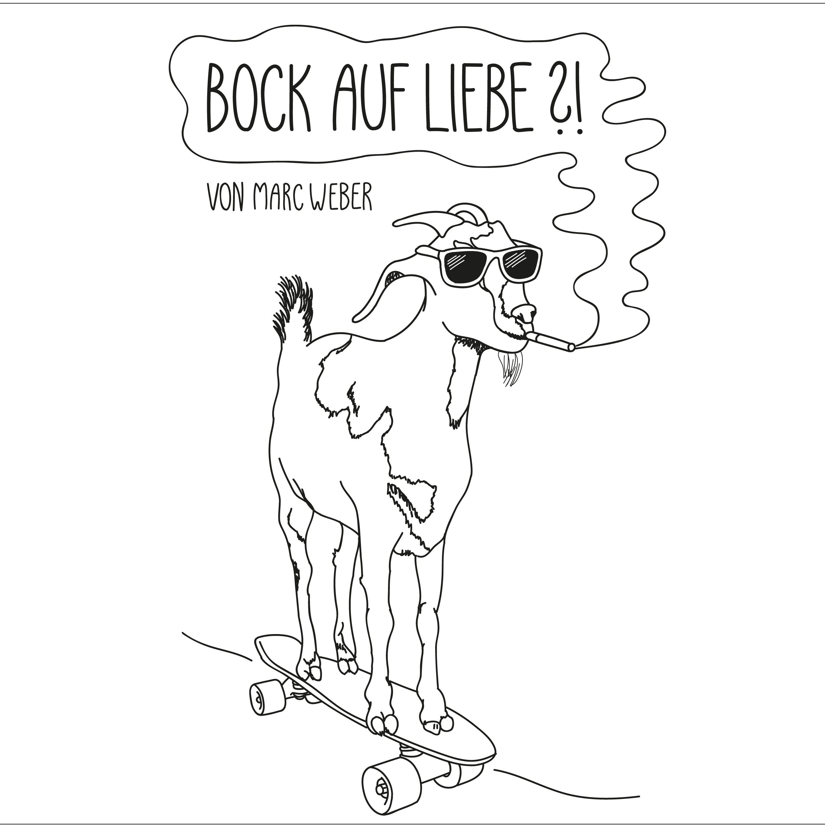Bock auf Liebe?! - Der amouröse Real Talk