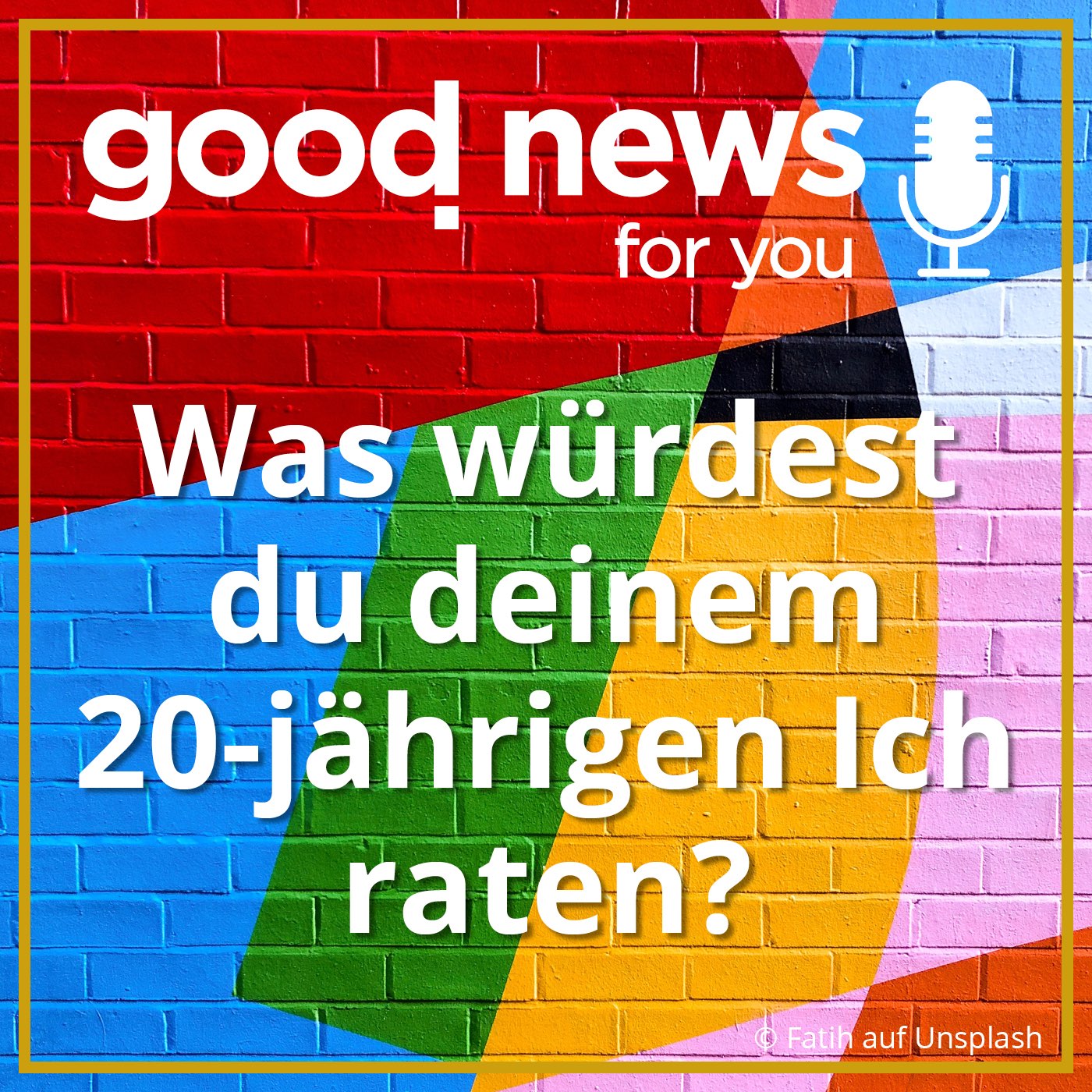 An mein 20-jähriges Ich ... episode artwork