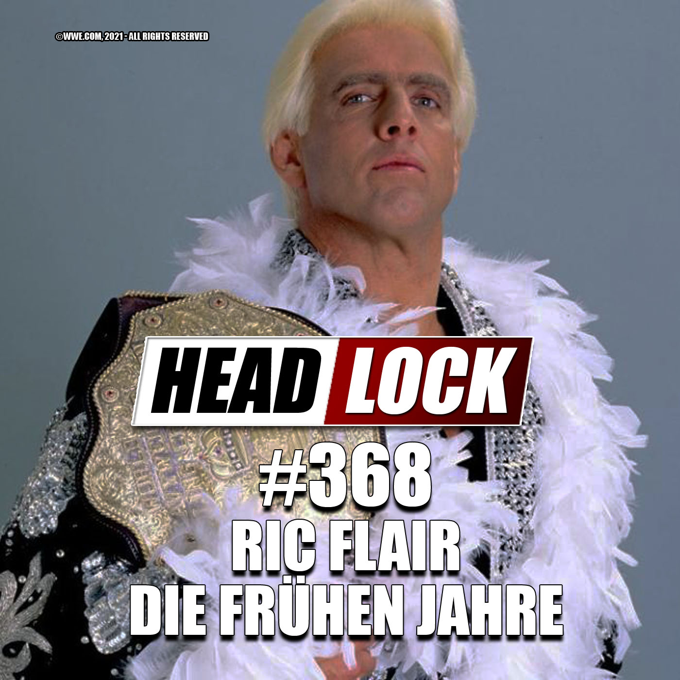 #368: Ric Flair im Karriere-Podcast - Die frühen Jahre des Nature Boys episode artwork