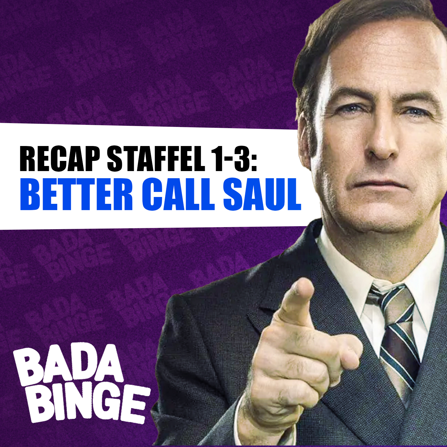 #119 | Diese Serie is all good man! – BETTER CALL SAUL Recap S.1-3