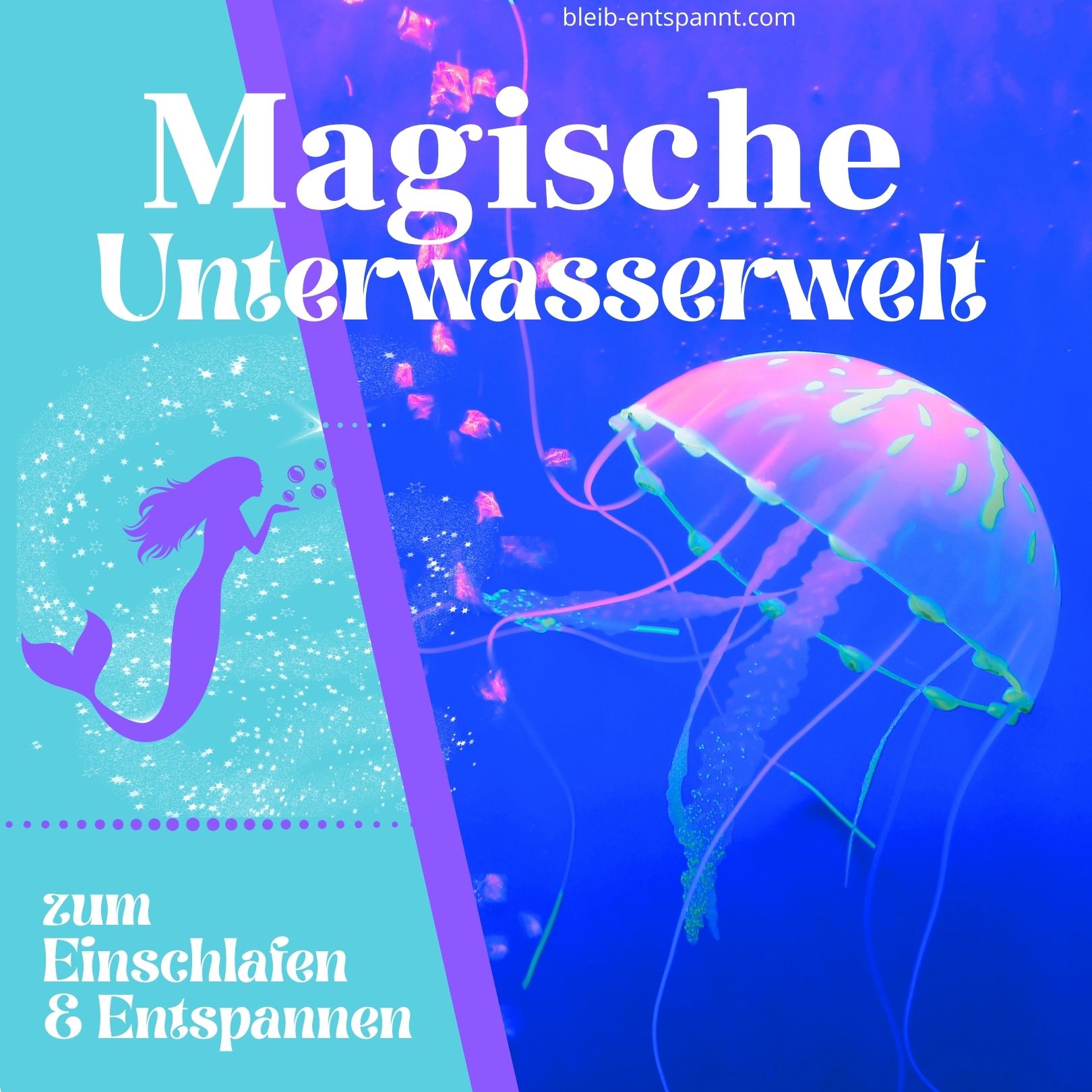 Bleib entspannt! Der Meditations-Podcast - magische Momente für Kinder & Eltern