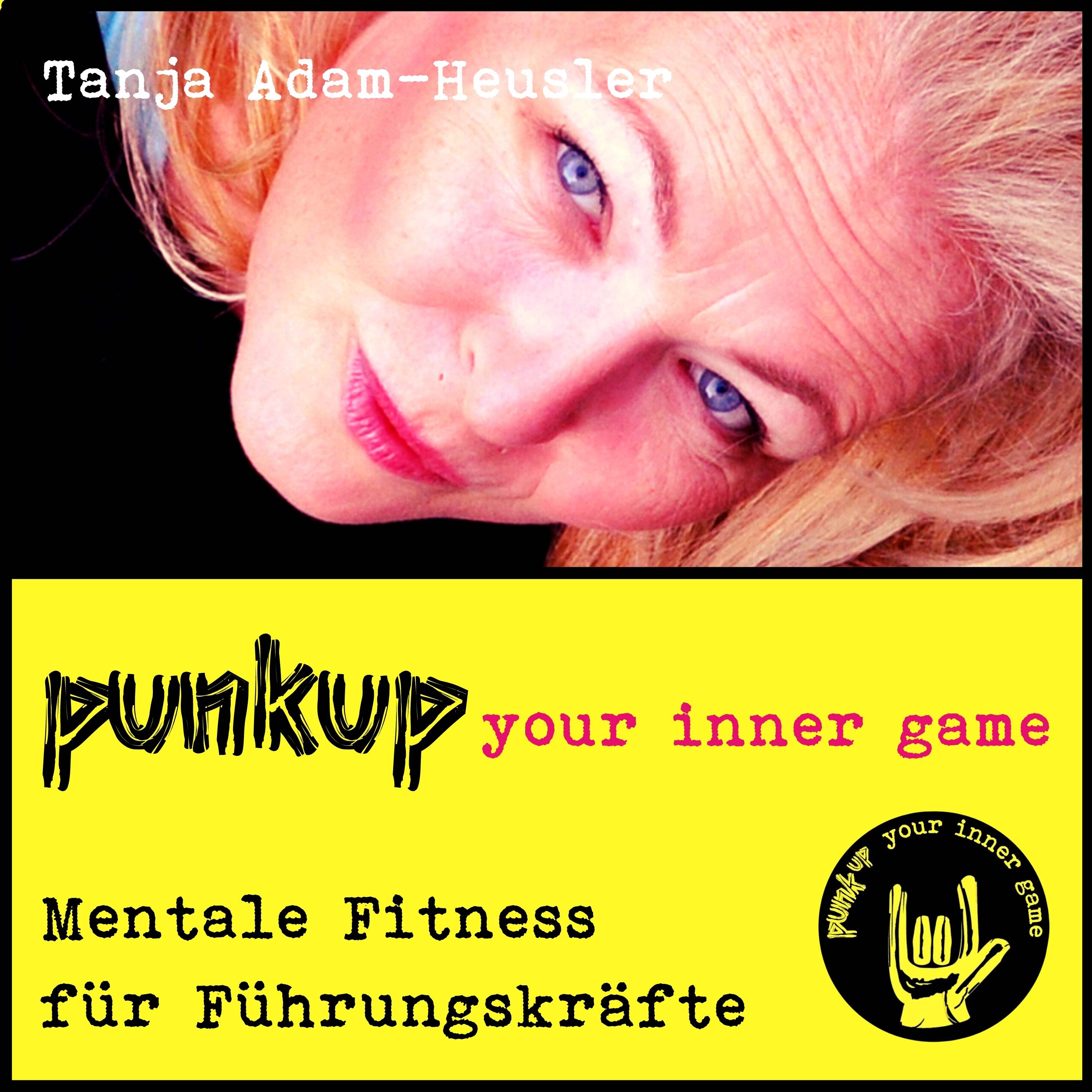 punkup your inner game 🤟 mentale Fitness für Führungskräfte