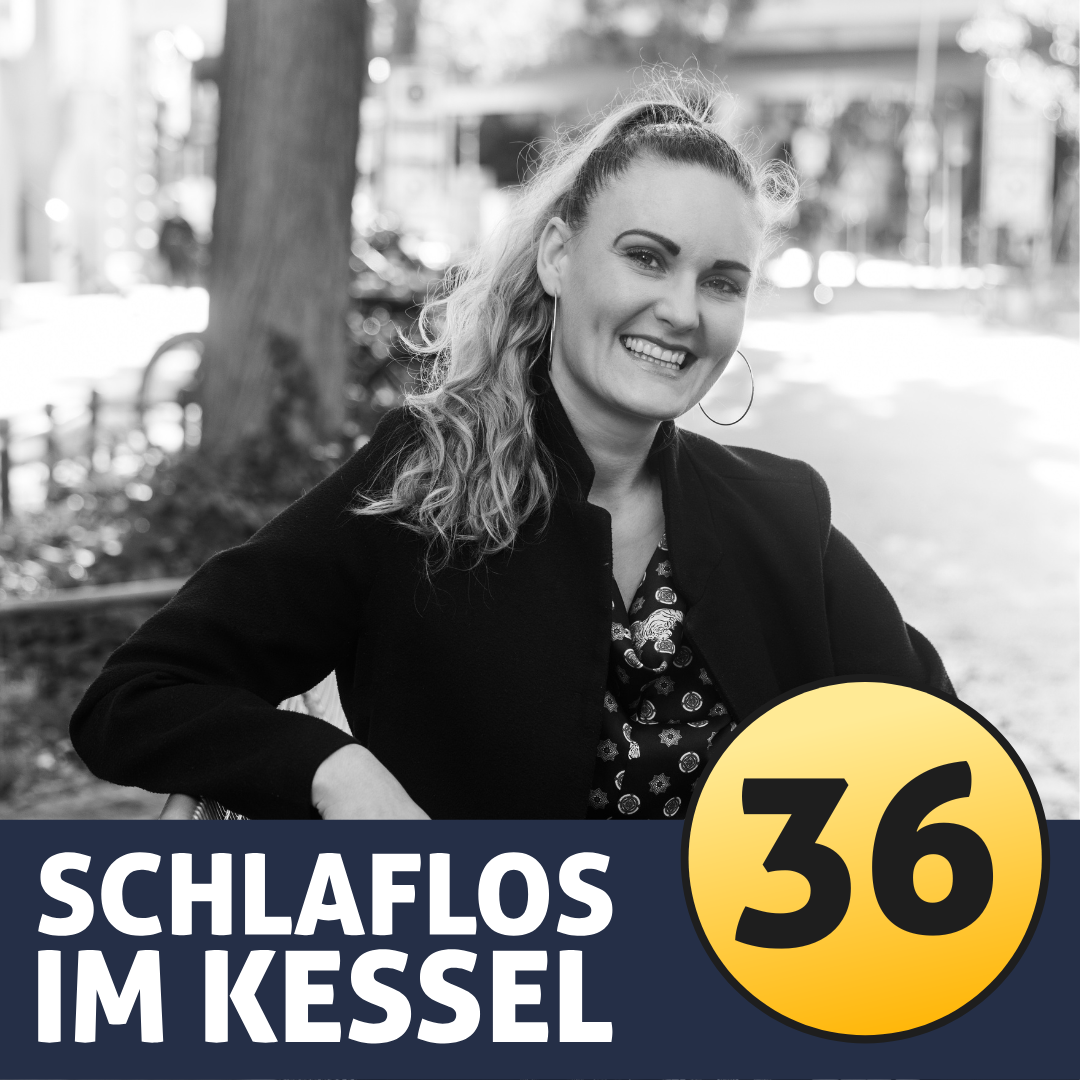 SCHLAFLOS IM KESSEL
