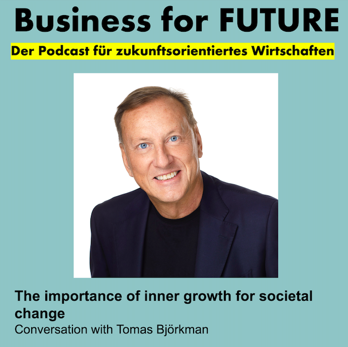 Business for Future - Der Podcast für zukunftsorientiertes Wirtschaften