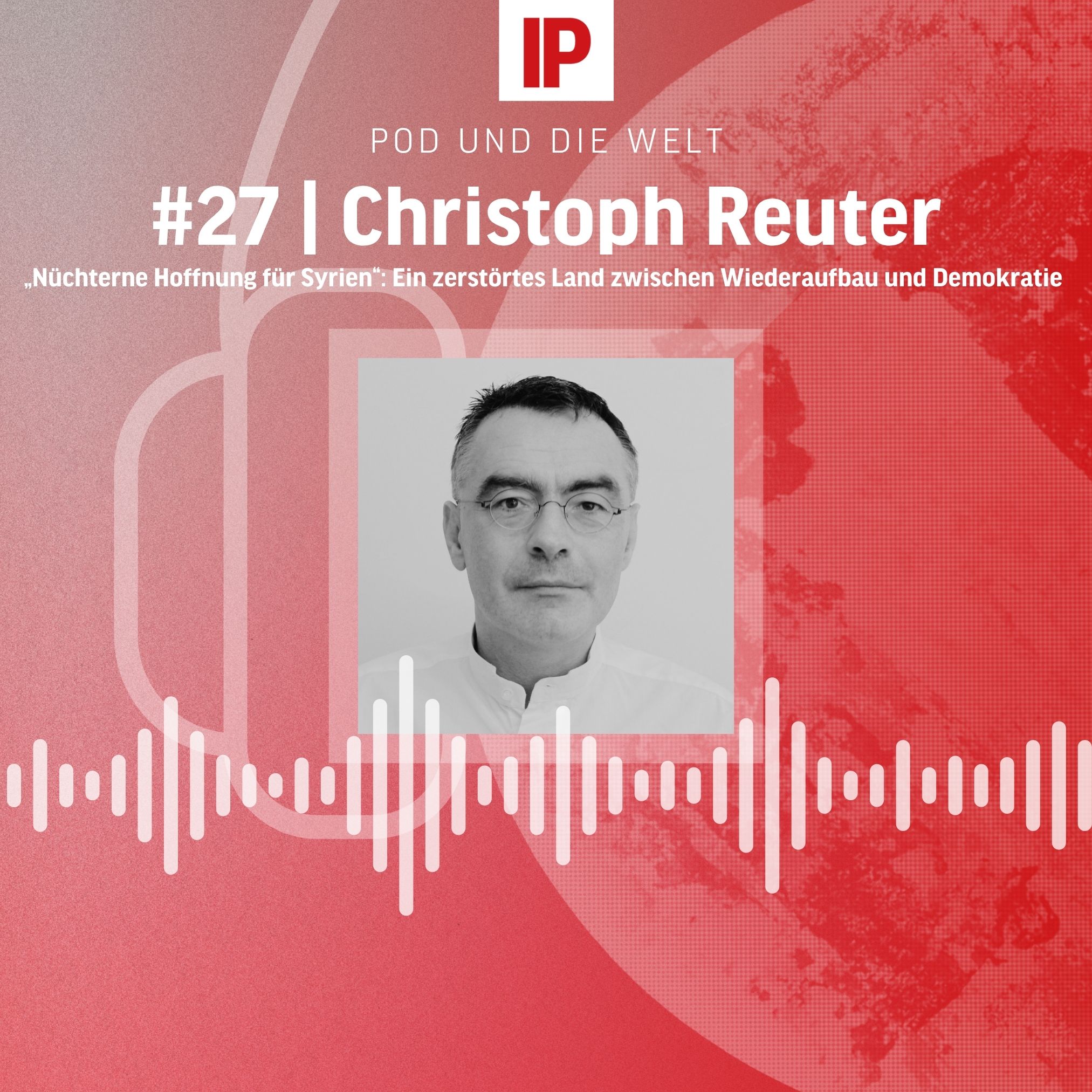 Pod und die Welt – Das außenpolitische Update