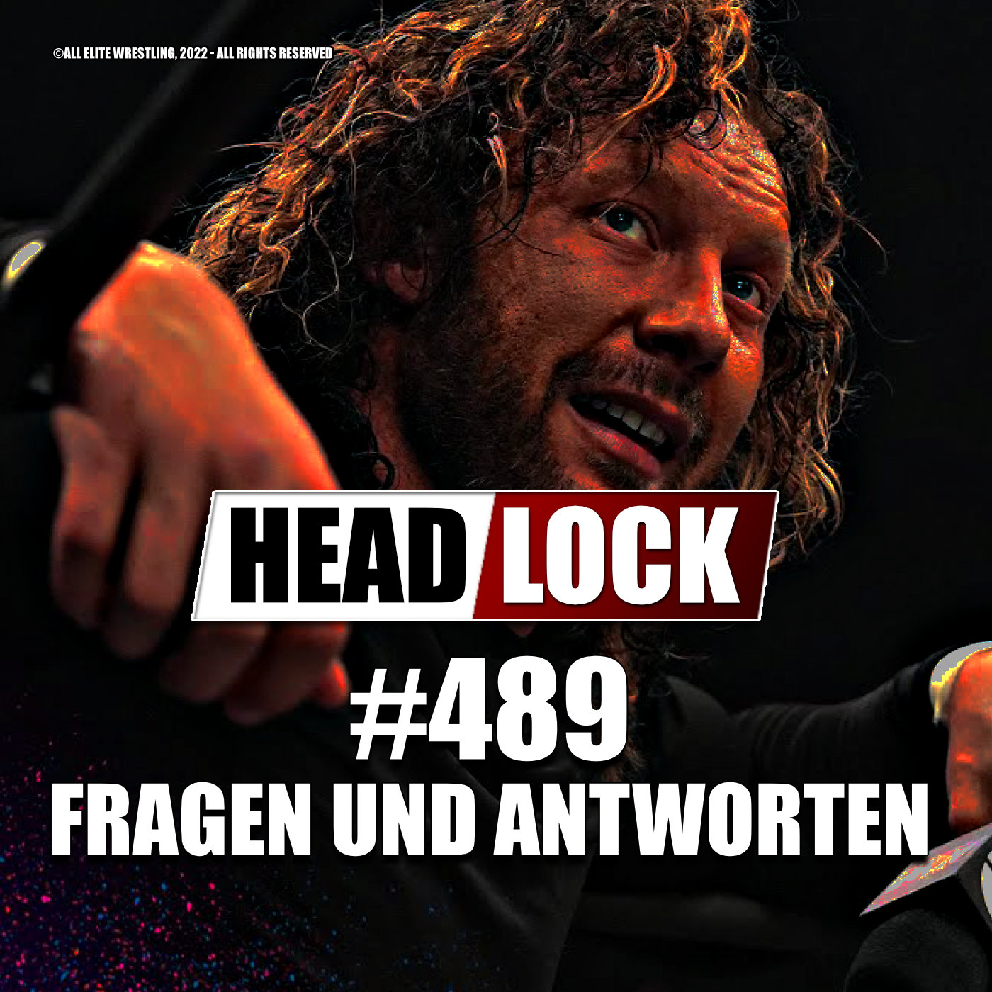 #489: Kenny Omegas Zukunft bei AEW? Titelverlust von Roman Reigns! WWE bald TV-14? | Eure Fragen, unsere Antworten episode artwork