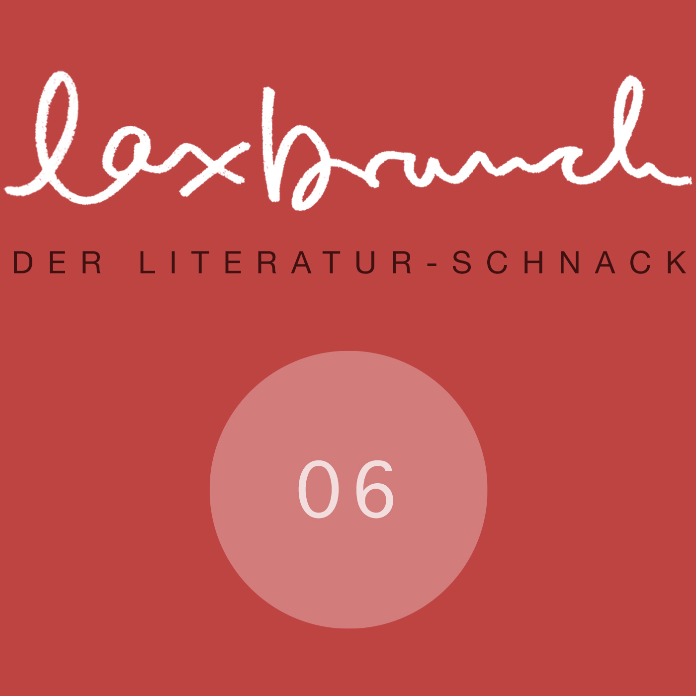 laxbrunch. der literaturschnack