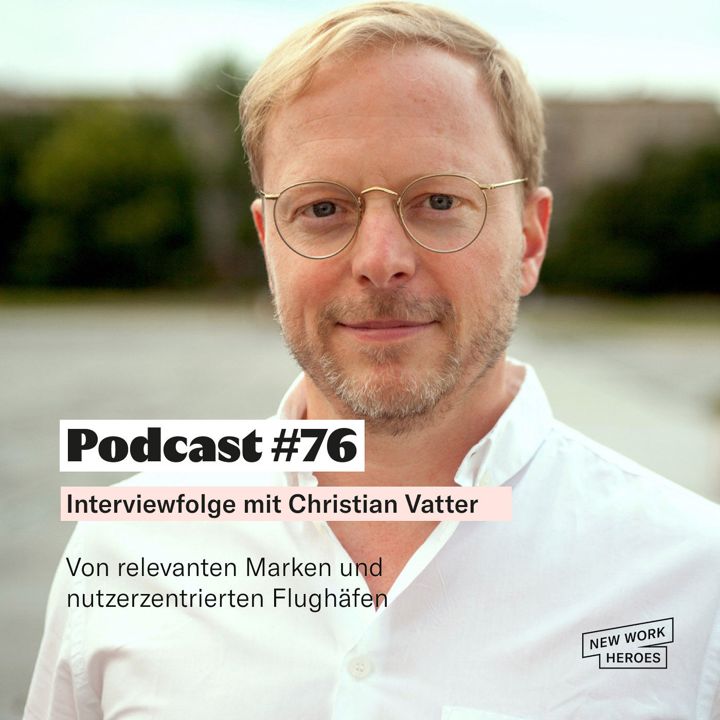 New Work Heroes Podcast