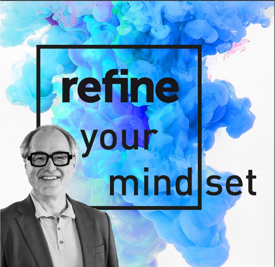 refine your mind(set)