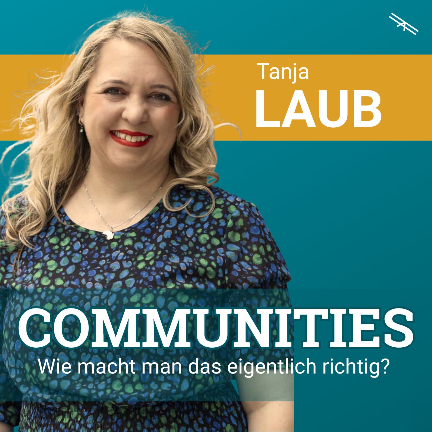 #194 Community beginnt, wo die Tür zugeht - mit Tanja Laub