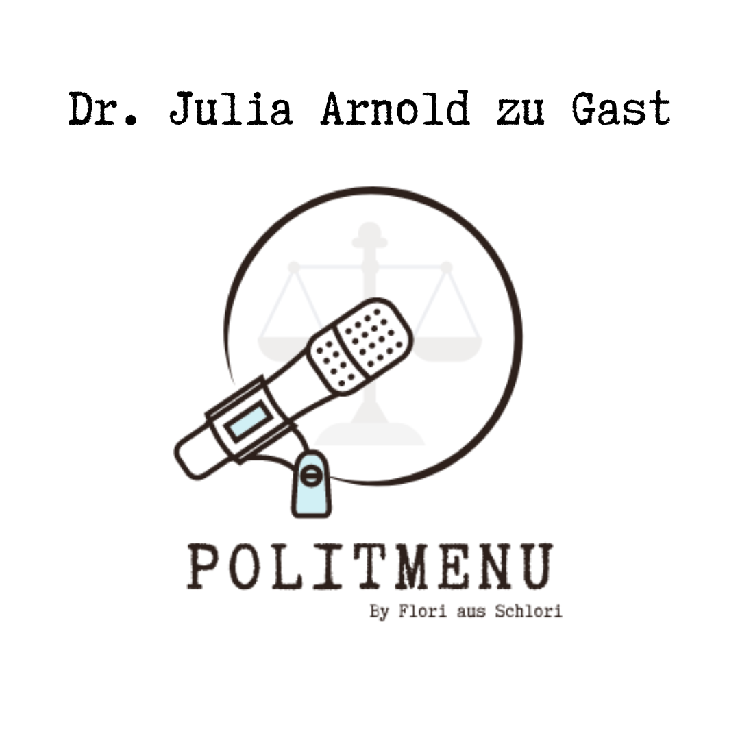 PolitMenu #52 Dr. Julia Arnold