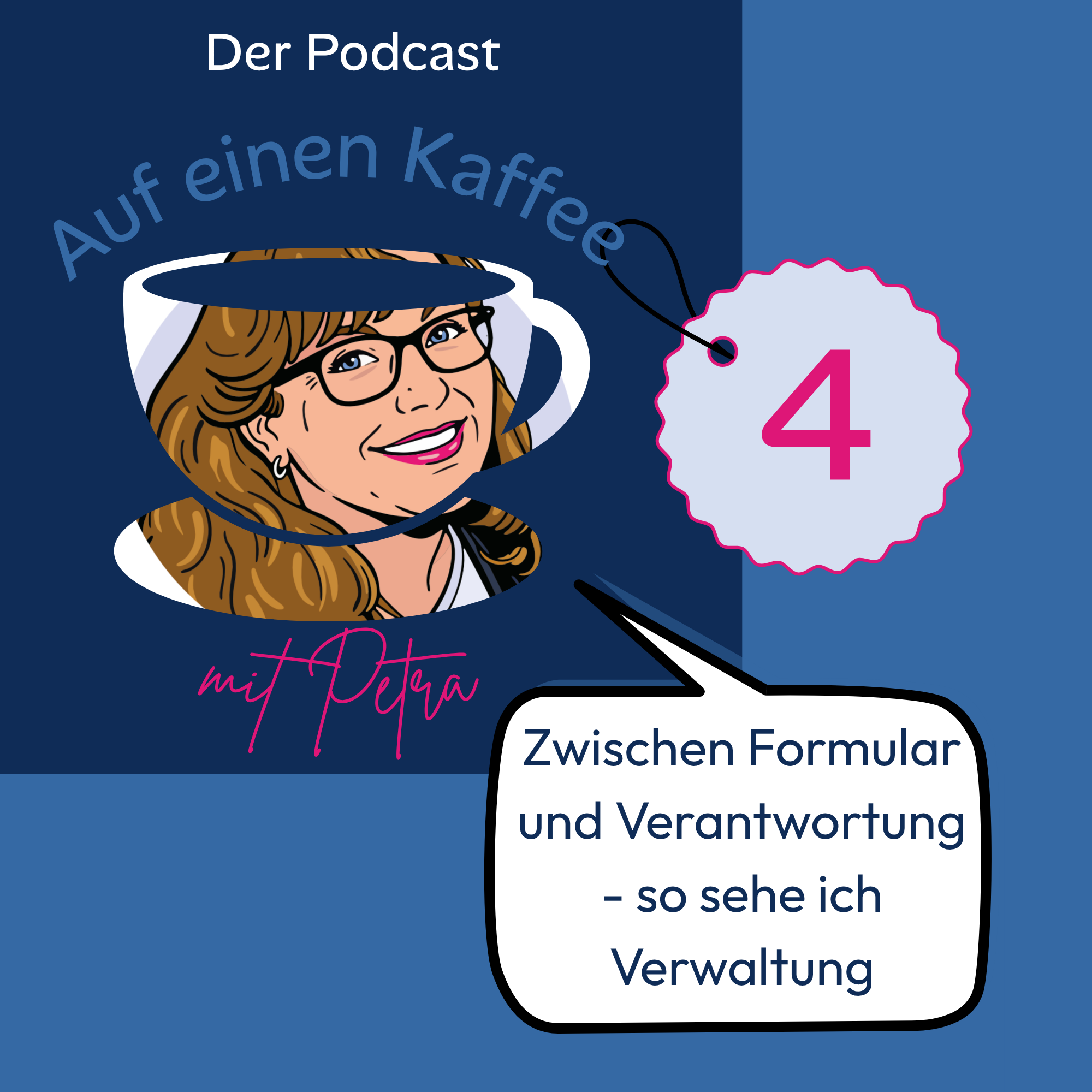 Folge 4: Zwischen Formular und Verantwortung: So sehe ich Verwaltung episode artwork