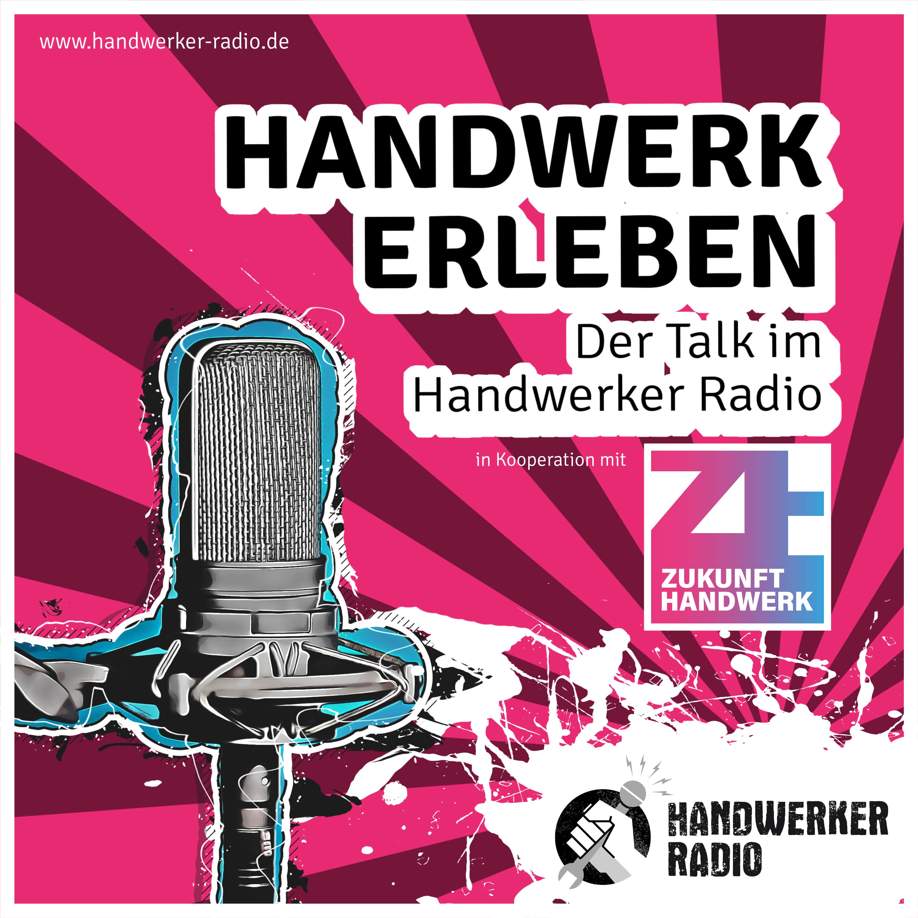 Handwerk erleben – Der Talk für Macher