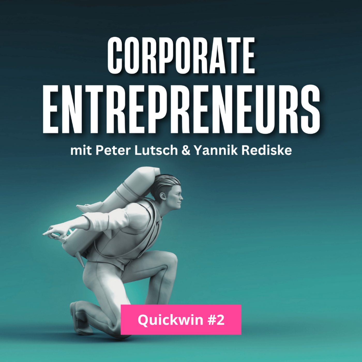 Corporate Entrepreneurs Podcast