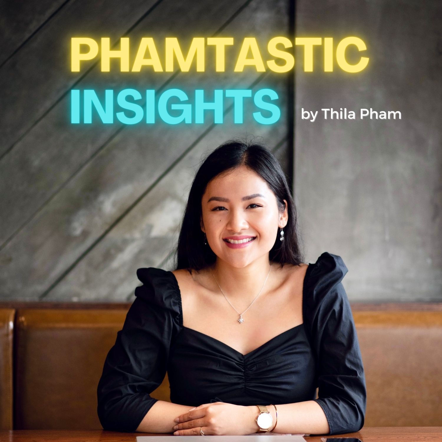 Phamtastic Insights