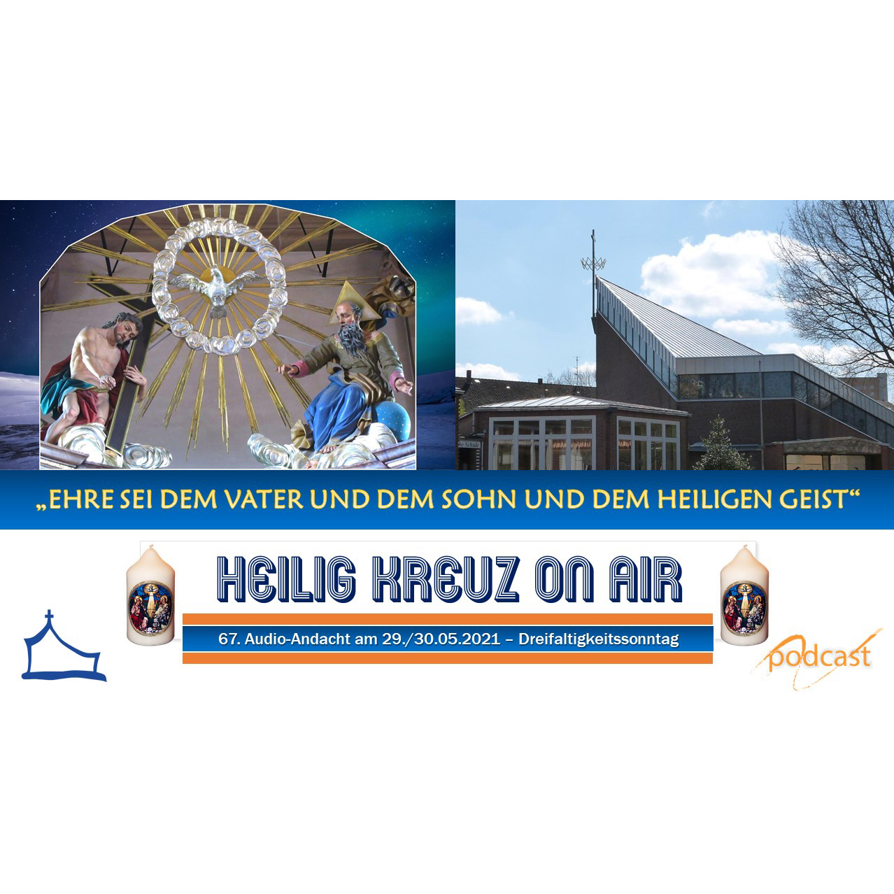Heilig Kreuz Podcast zum Dreifaltigkeitssonntag episode artwork