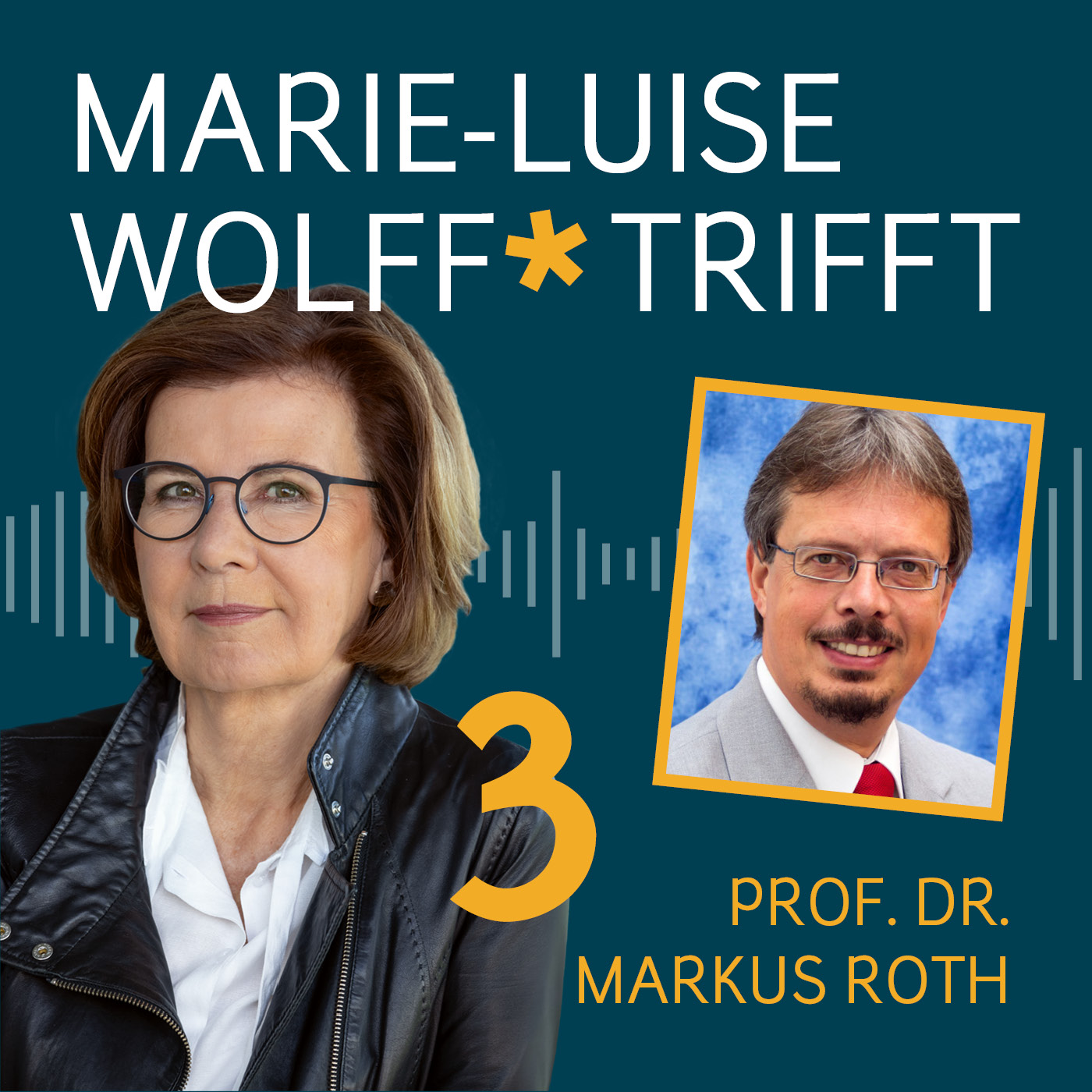 Marie-Luise Wolff trifft...