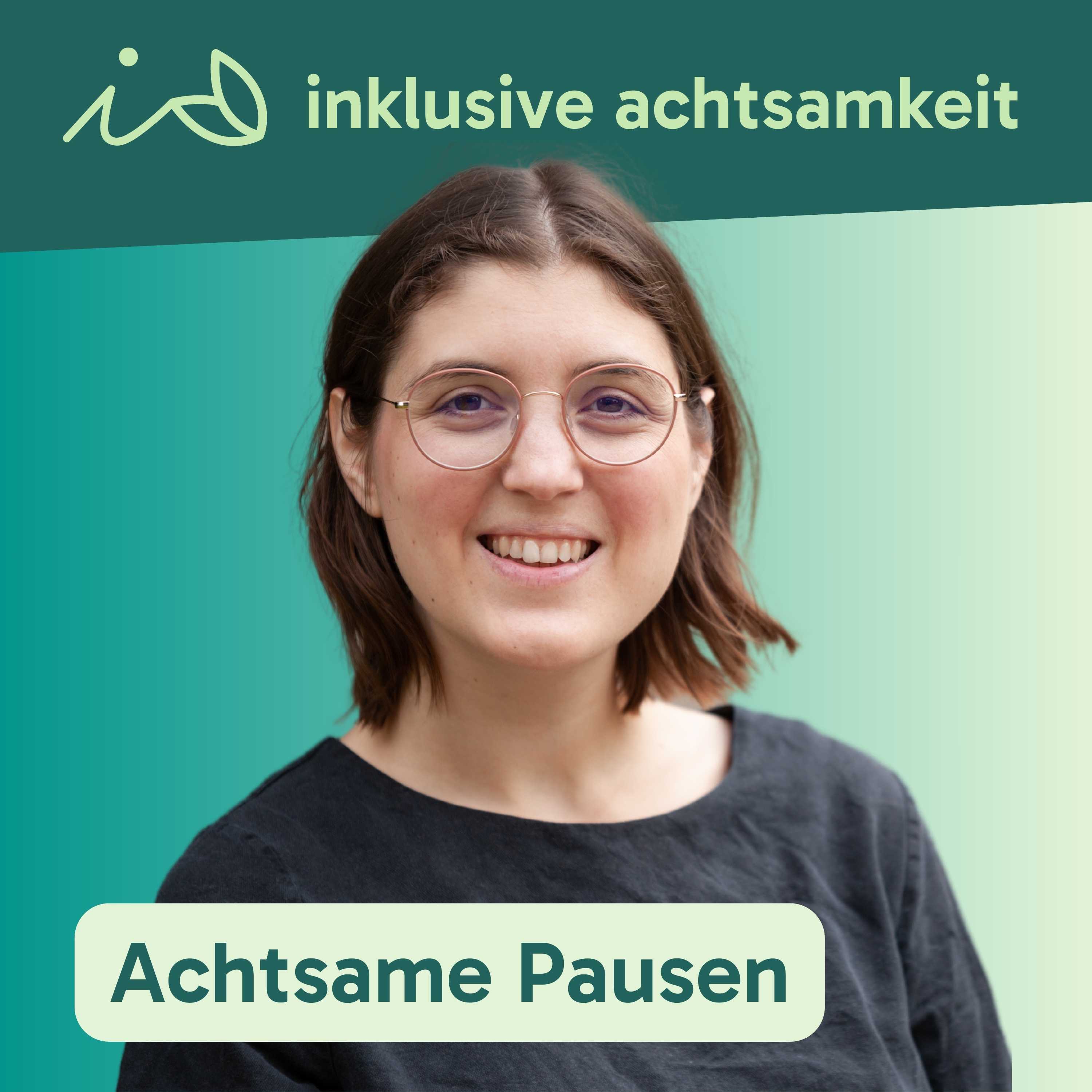 inklusive Achtsamkeit - der Podcast
